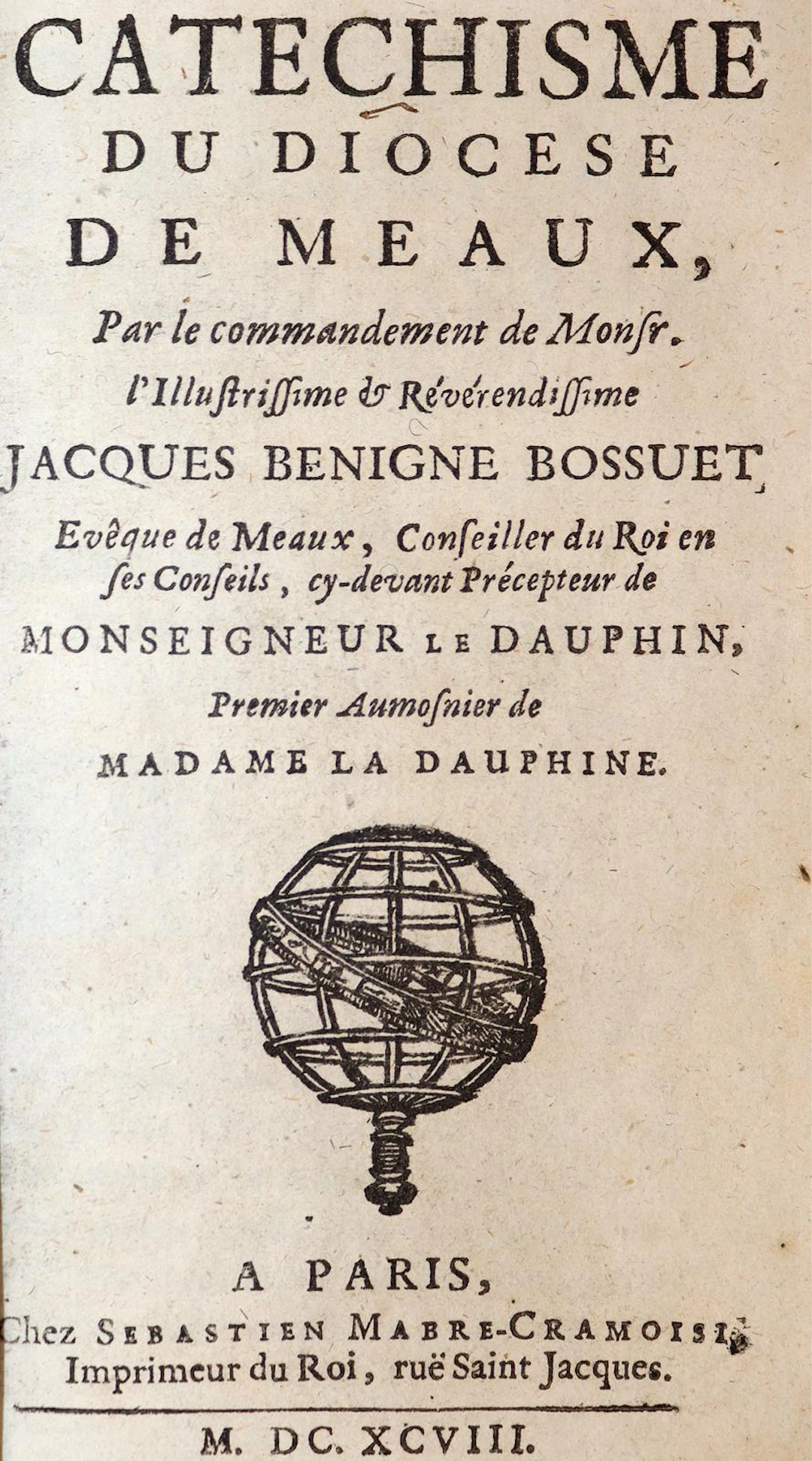 Bossuet,J.B. Catechisme du Diocese de Meaux. Paris