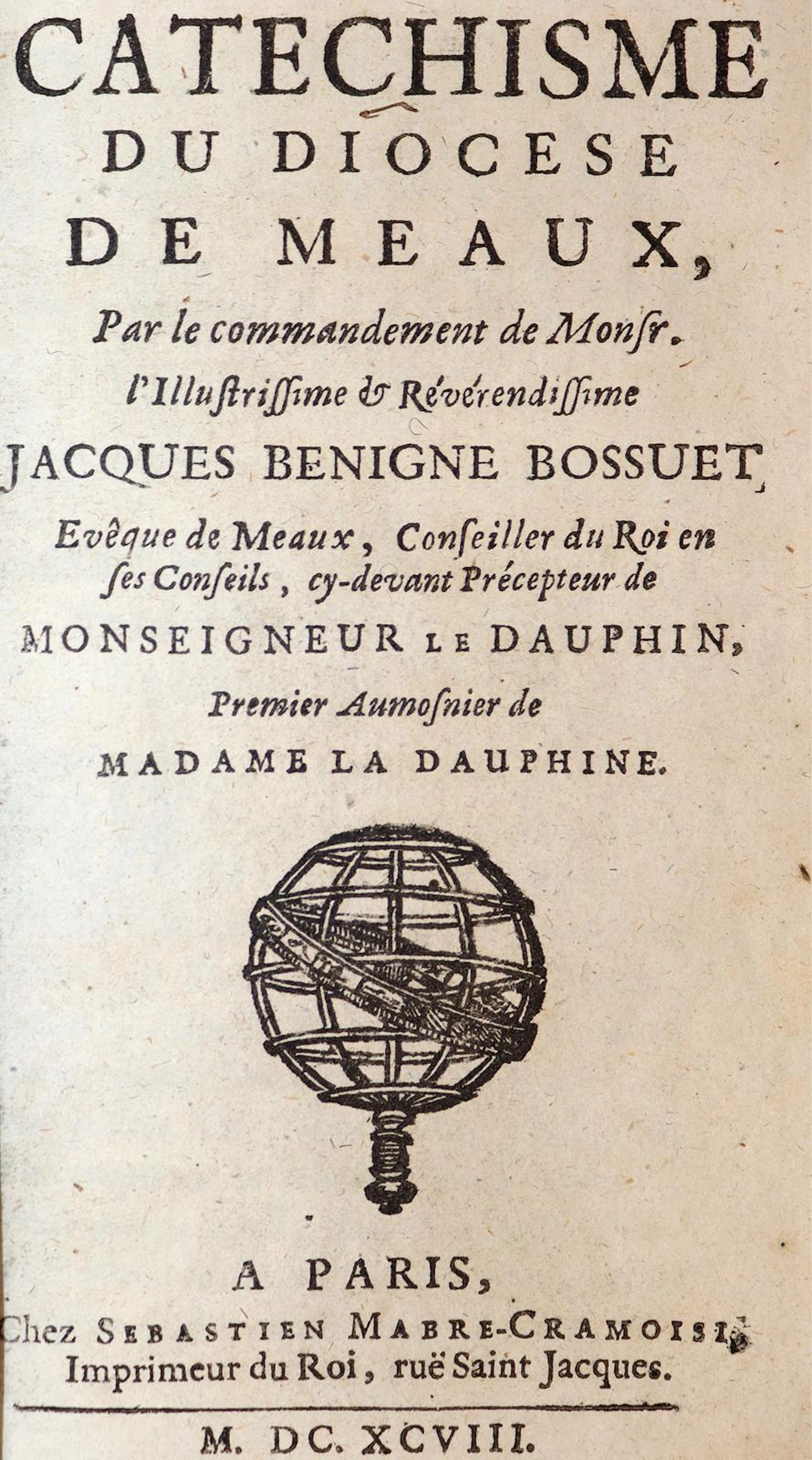 Bossuet,J.B. Catechisme du Diocese de Meaux. Paris