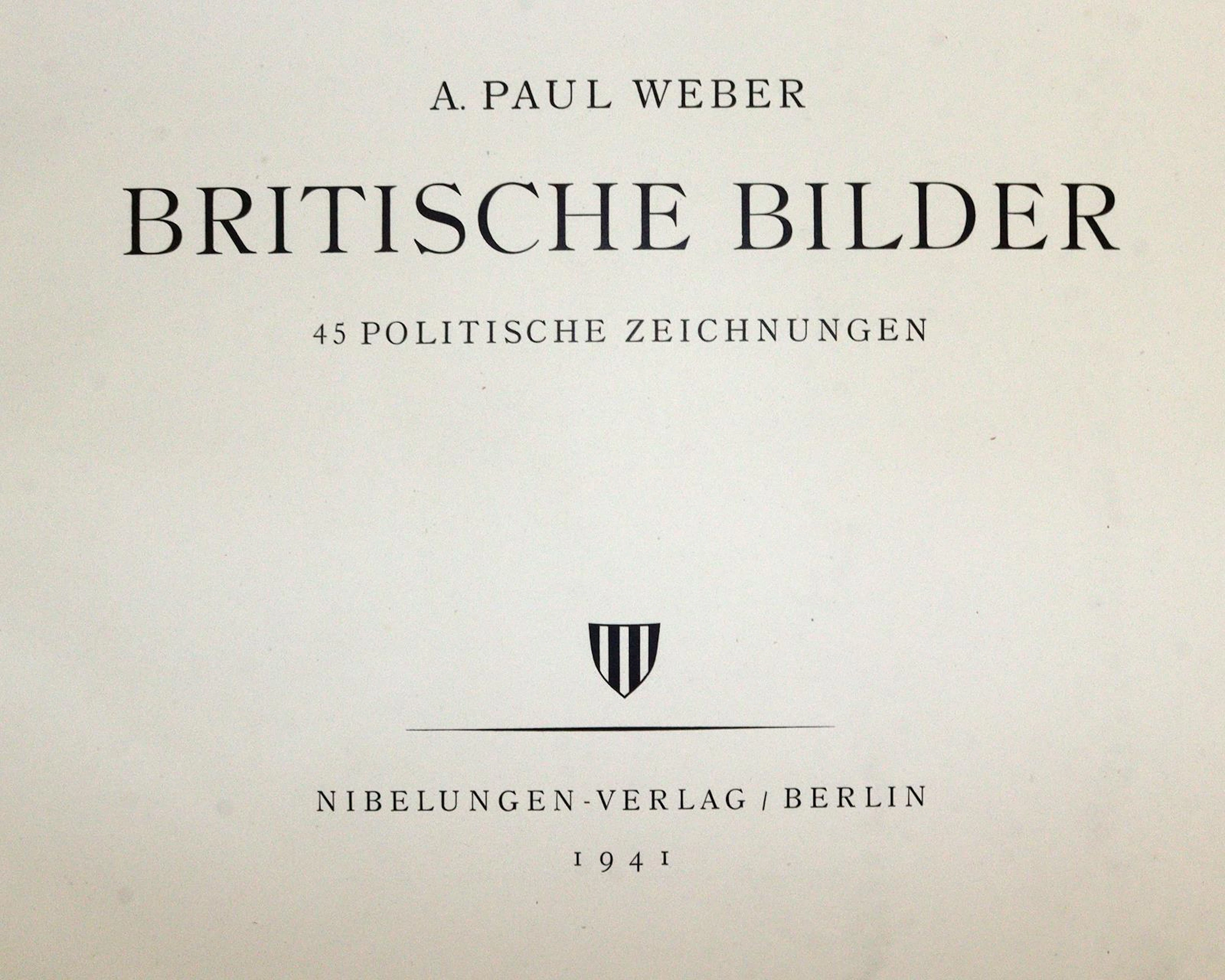 Weber,A.P. Britische Bilder. 45 politische Zeichnungen. Bln.
