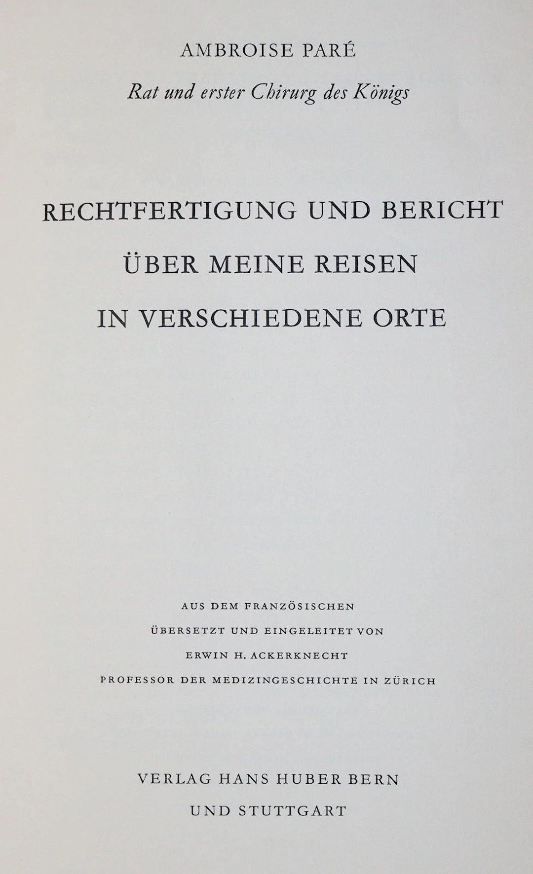 Hubers Klassiker der Medizin und der Naturwissenschaften. Hrsg. u.a.