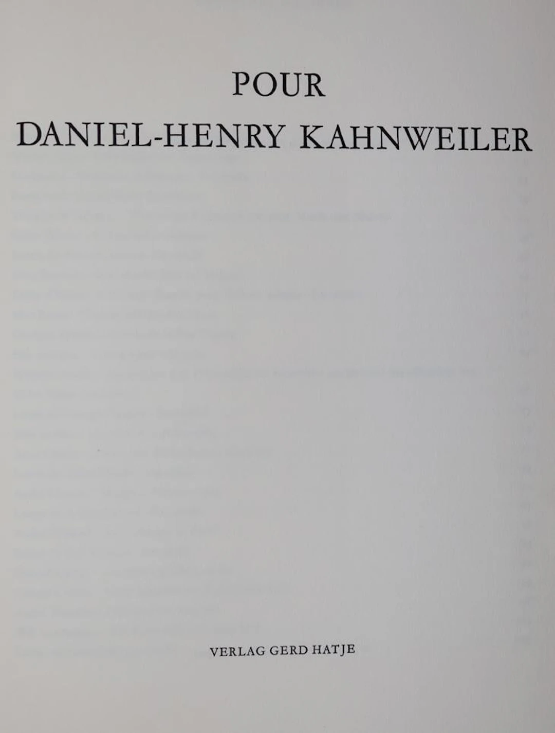 (Spies,W., Hrsg.). Pour Daniel-Henry Kahnweiler. (Stgt.)