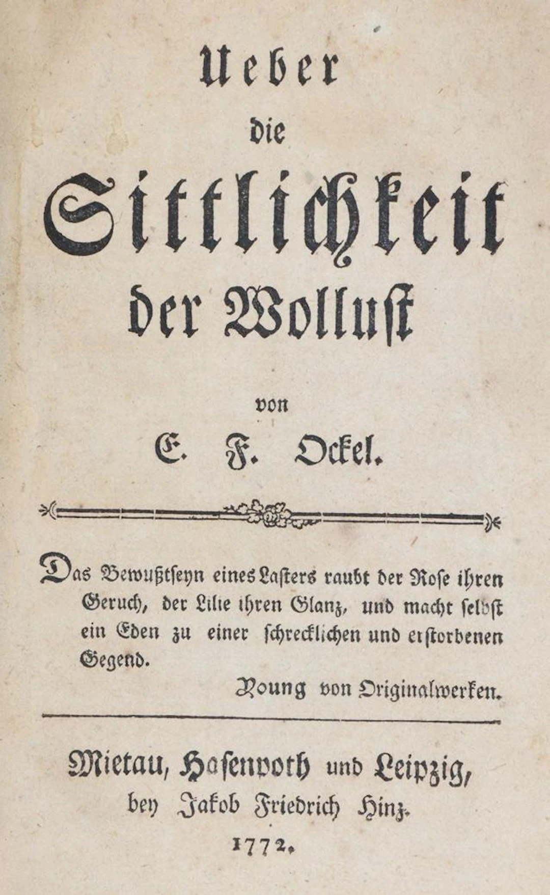 Ockel,E.F. Ueber die Sittlichkeit der Wollust. Mitau