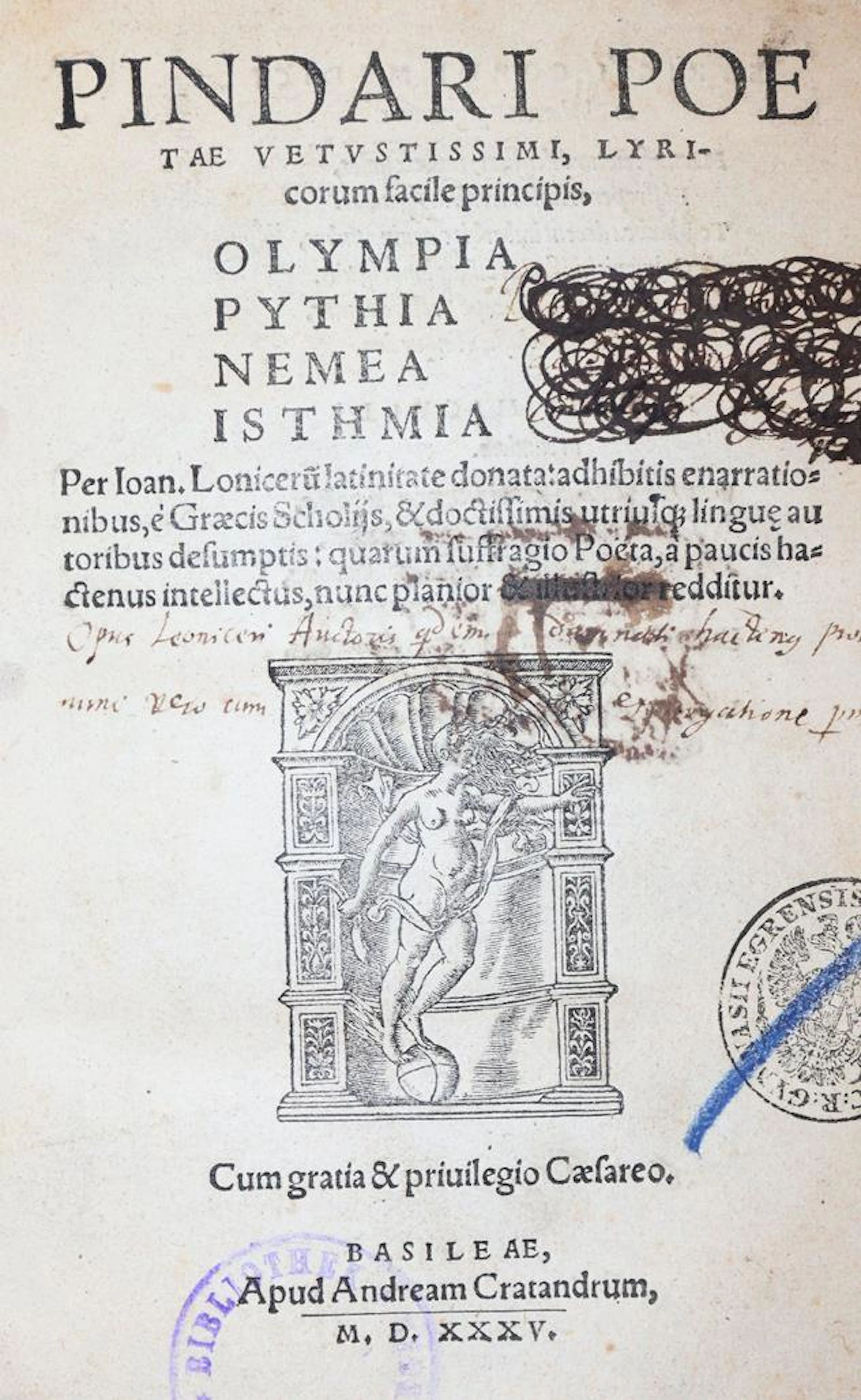 Pindar. Olympia. Pythia. Nemea. Isthmia. Per Ioan. Lonicerum latinitate