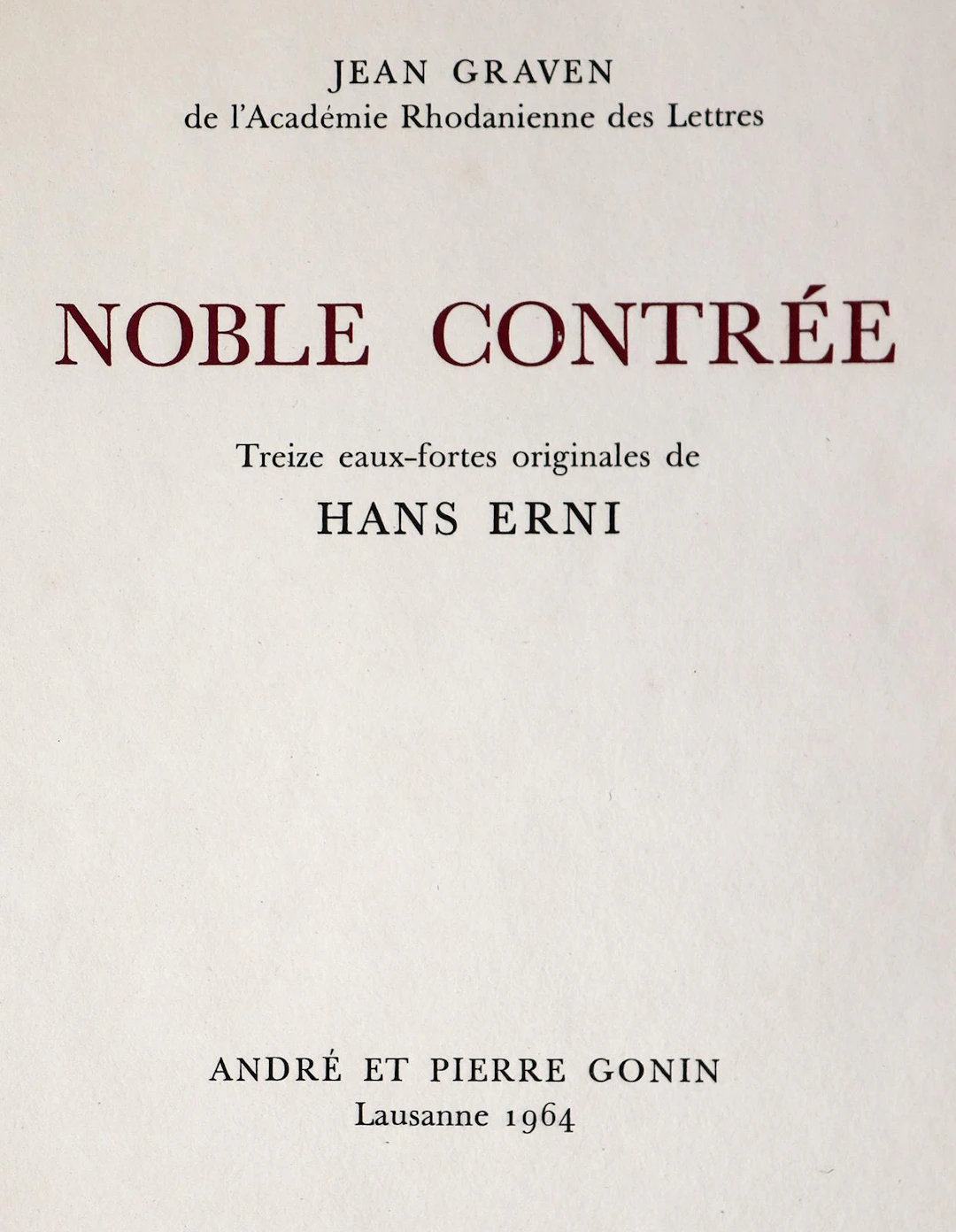 Graven,J. Noble contree. Lausanne