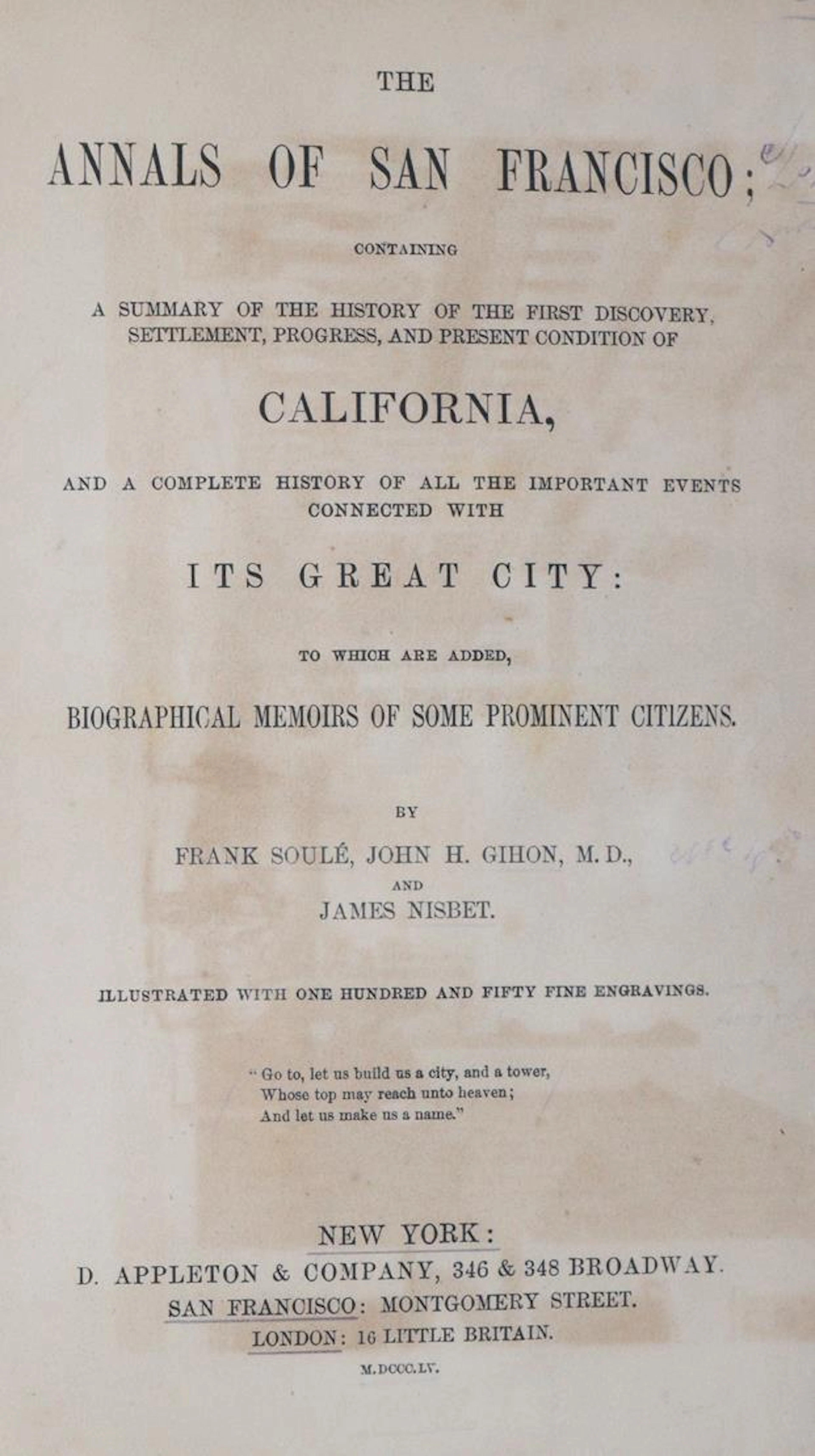 Soule,F. u.a. The Annals of San Francisco; containing a summary of