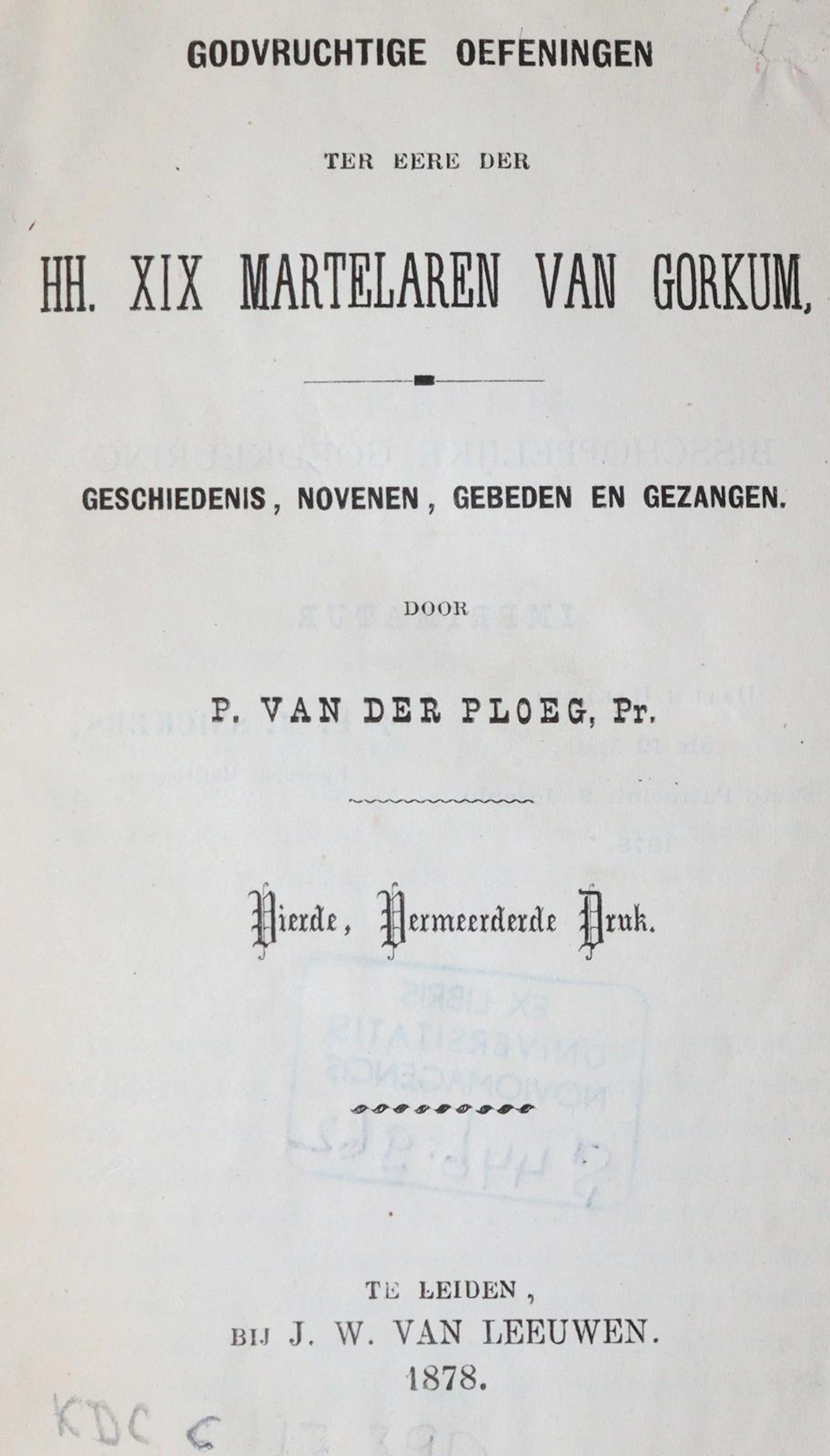 Ploeg,P.v.d. Godvruchtige Oefeningen ter eere der HH. XIX Martelaren