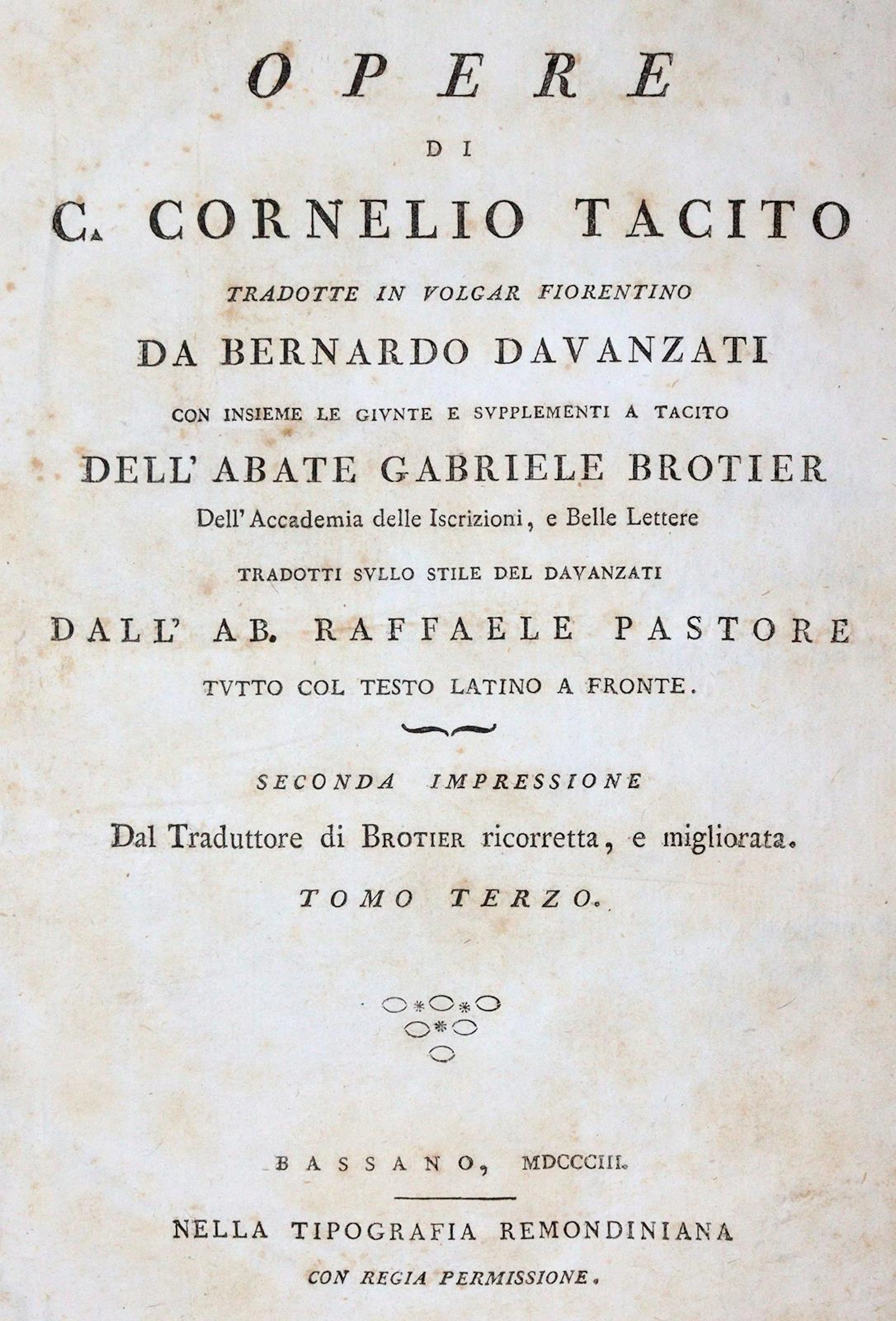 Tacitus,C. Opere. Tradotte in volgar fiorentino da B.Davanzati. Seconda