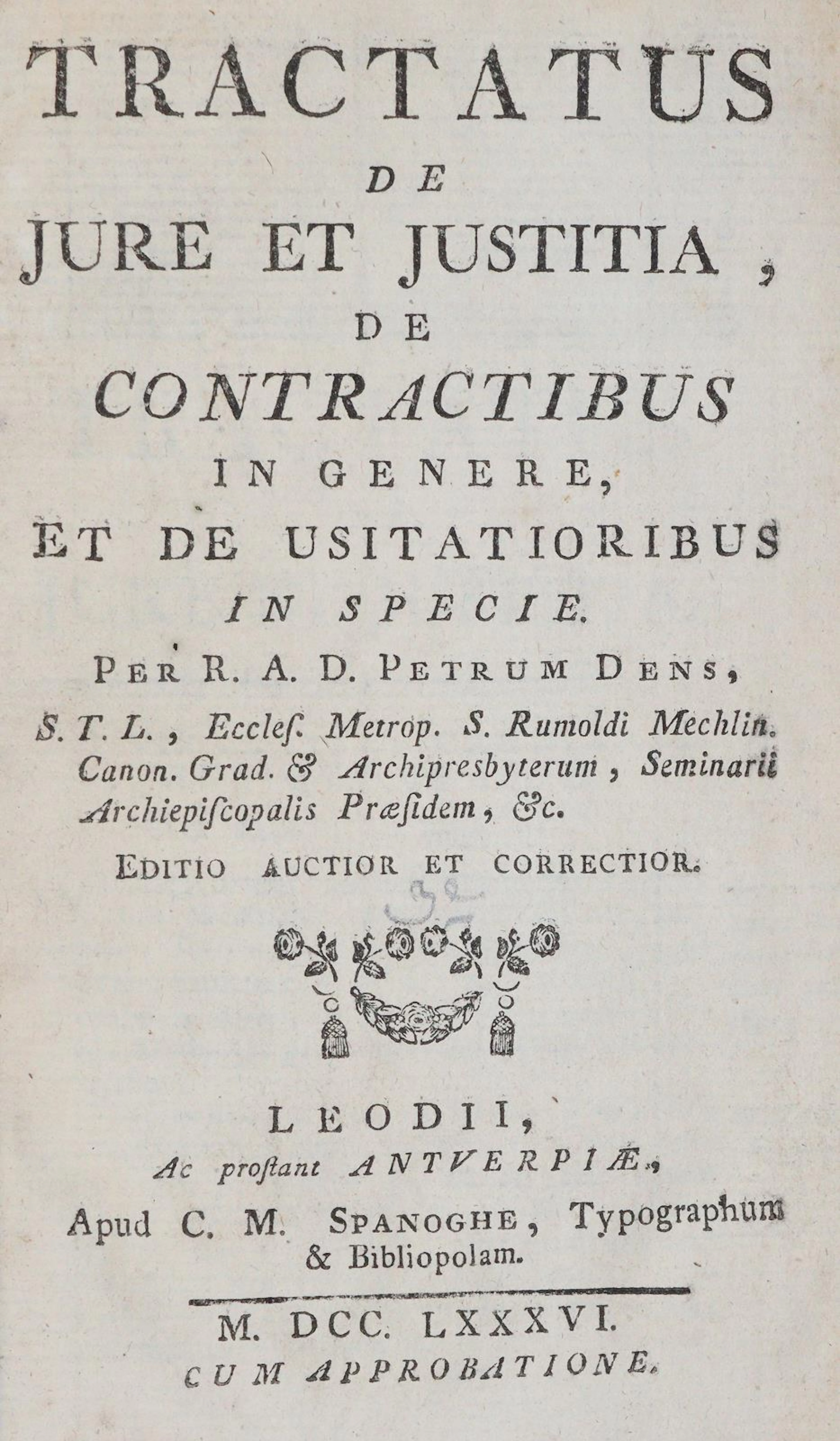 Petrus Dens. Tractatus de jure et justitia