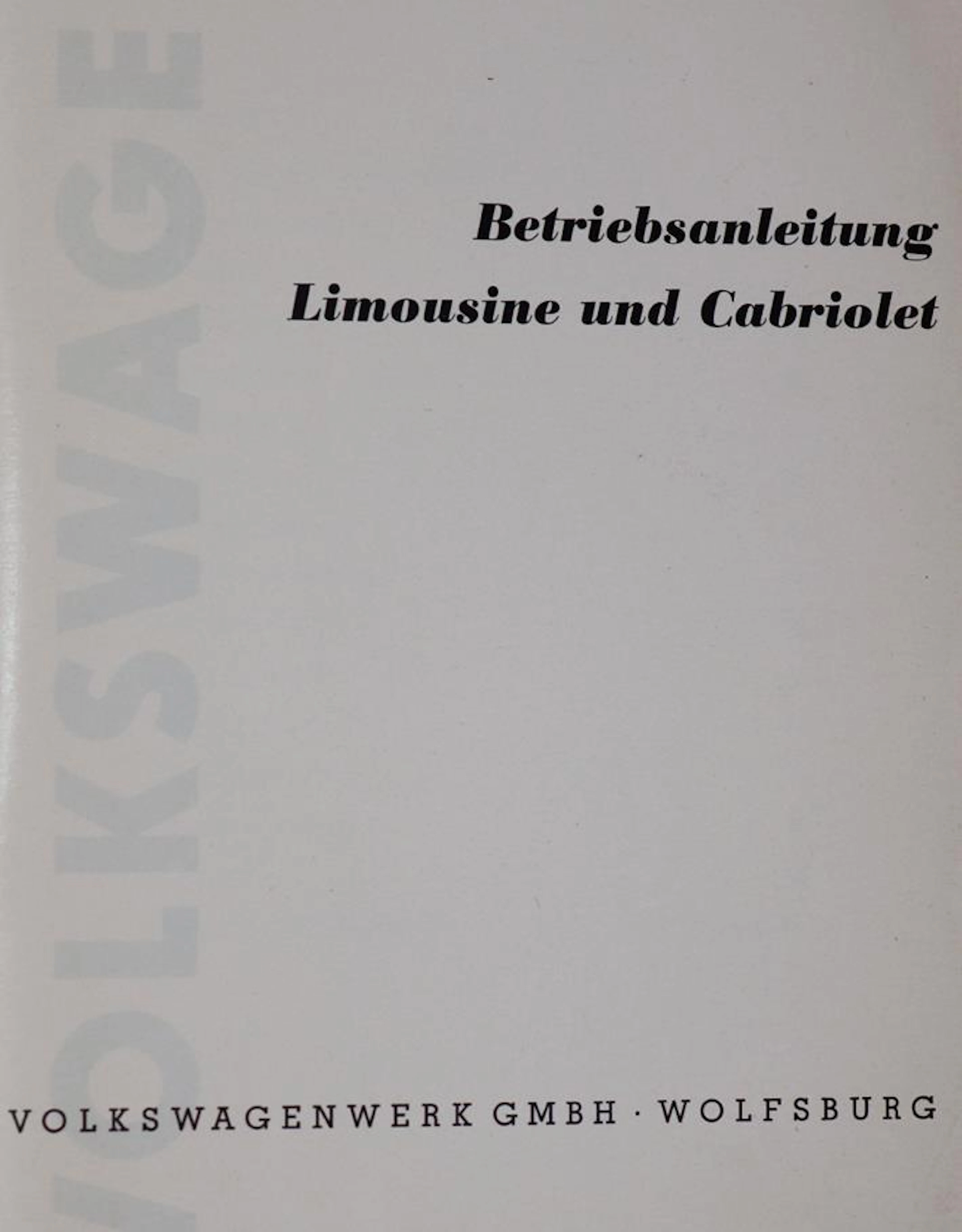 Volkswagen AG. Betriebsanleitung Limousine und Cabriolet. Wolfsburg