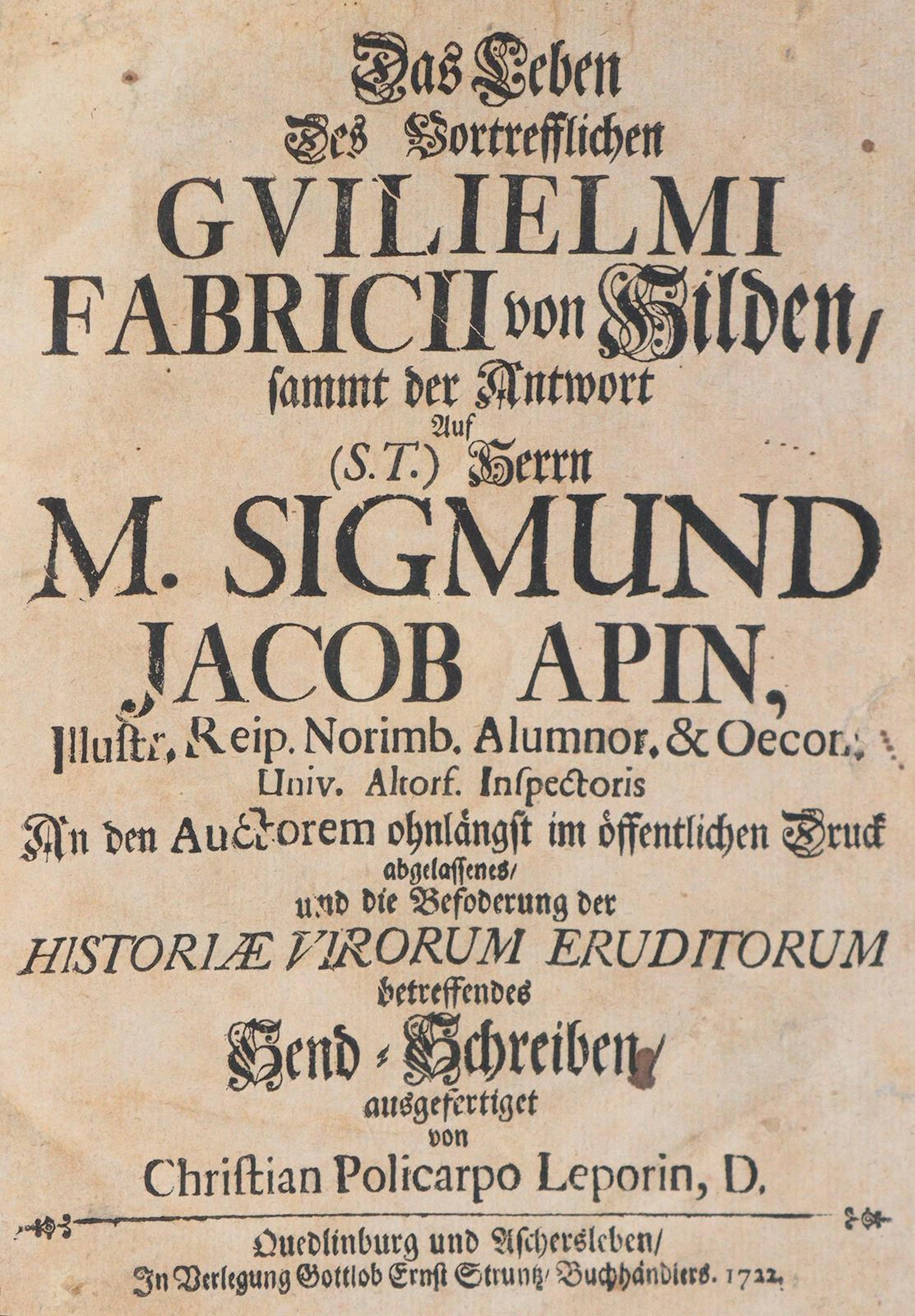 Leporin,C.P. Das Leben des vortrefflichen Guilielmi Fabricii von Hilden