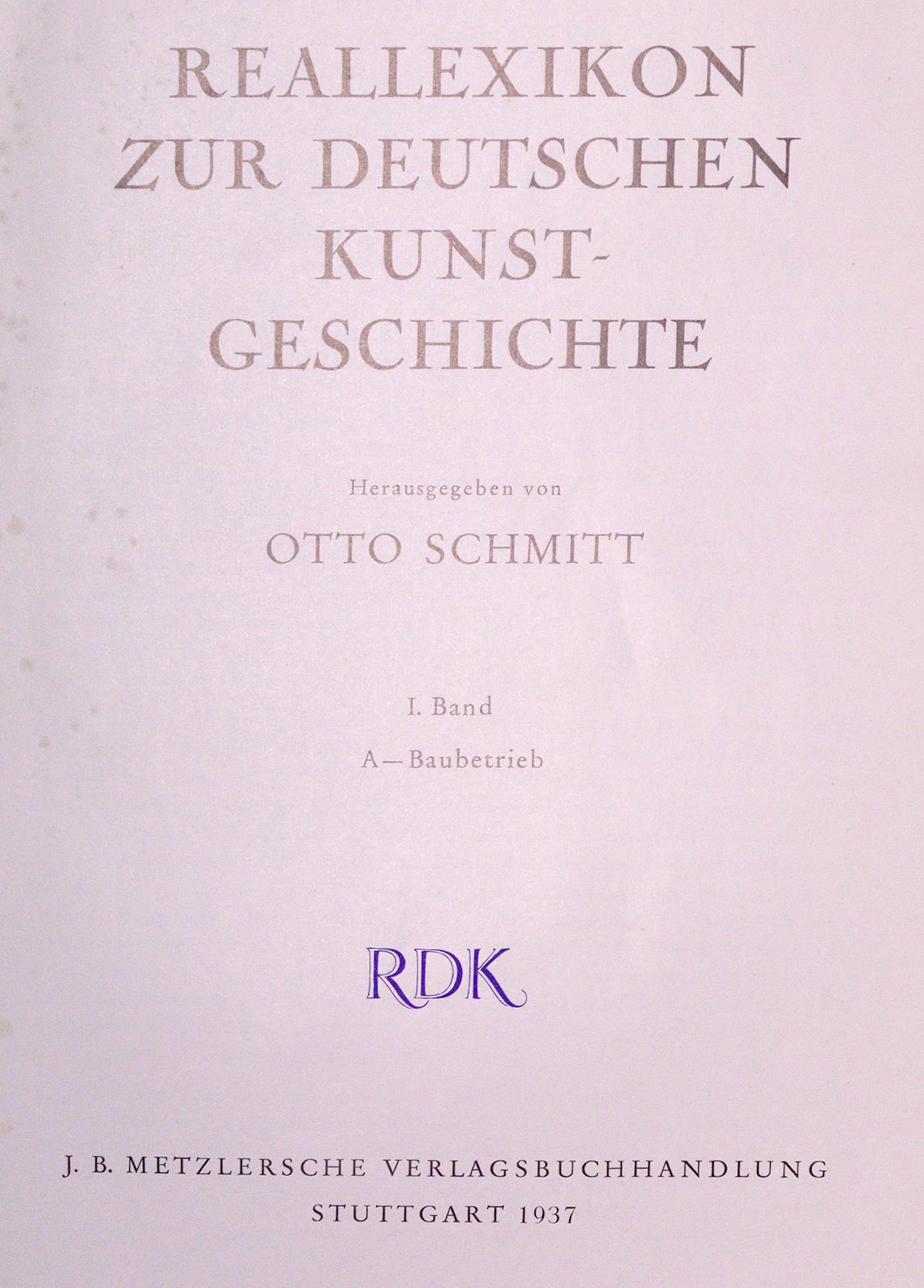 Schmitt,O. Reallexikon zur Deutschen Kunstgeschichte. Bde. 1-9 u.