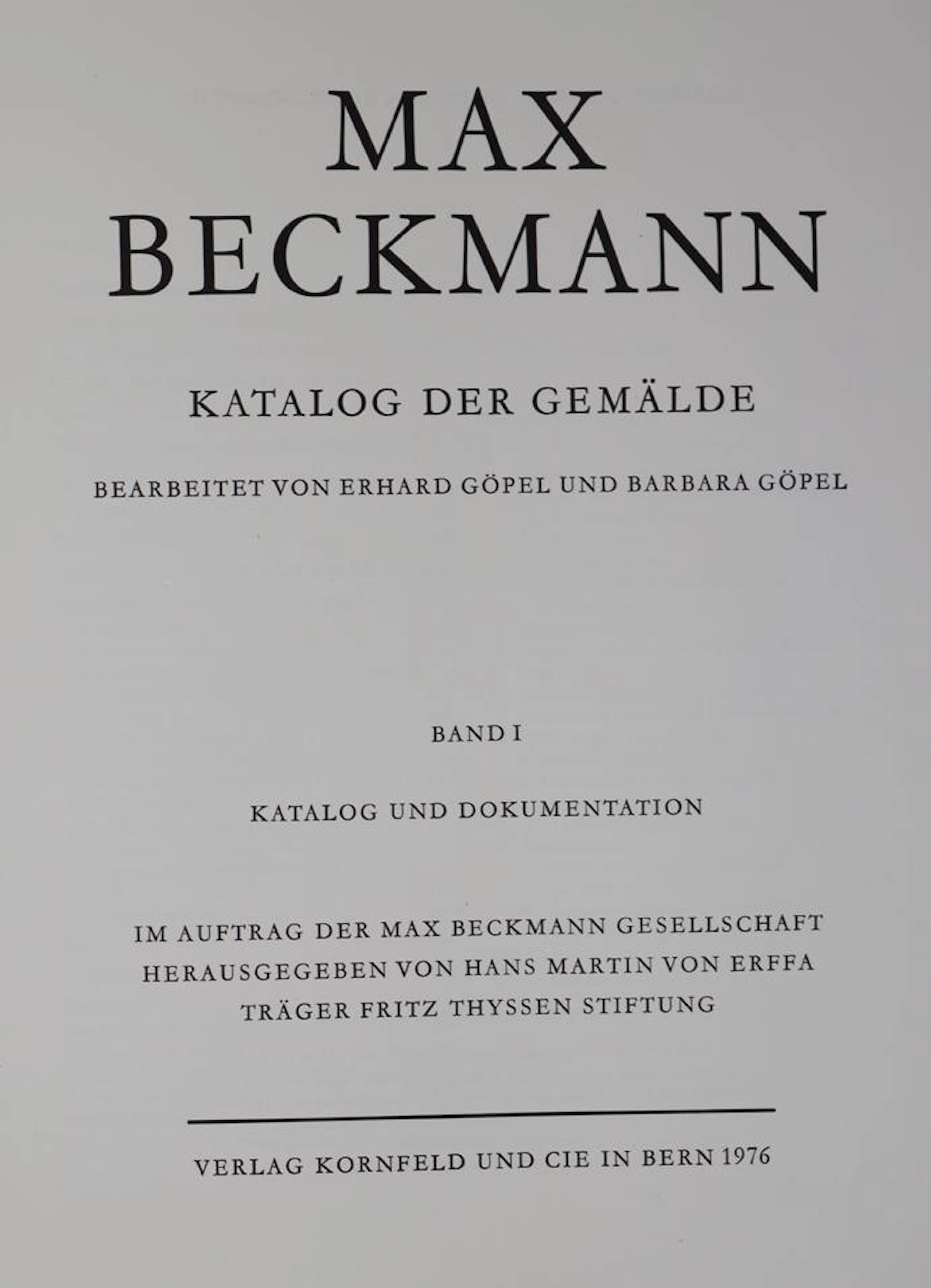 Göpel,E. u. B. Max Beckmann. Katalog der Gemälde. Hrsg. von H.M.v.