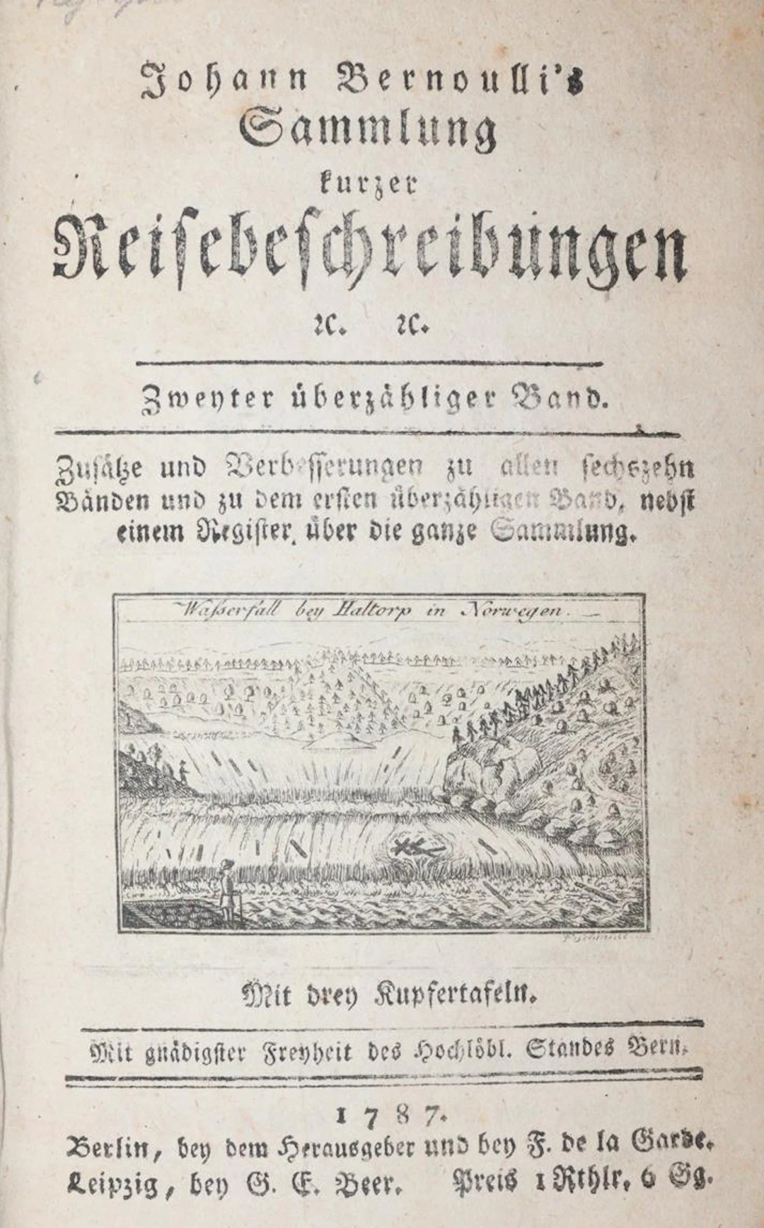 Bernoulli,J. Sammlung kurzer Reisebeschreibungen. "Zweyter überzähliger
