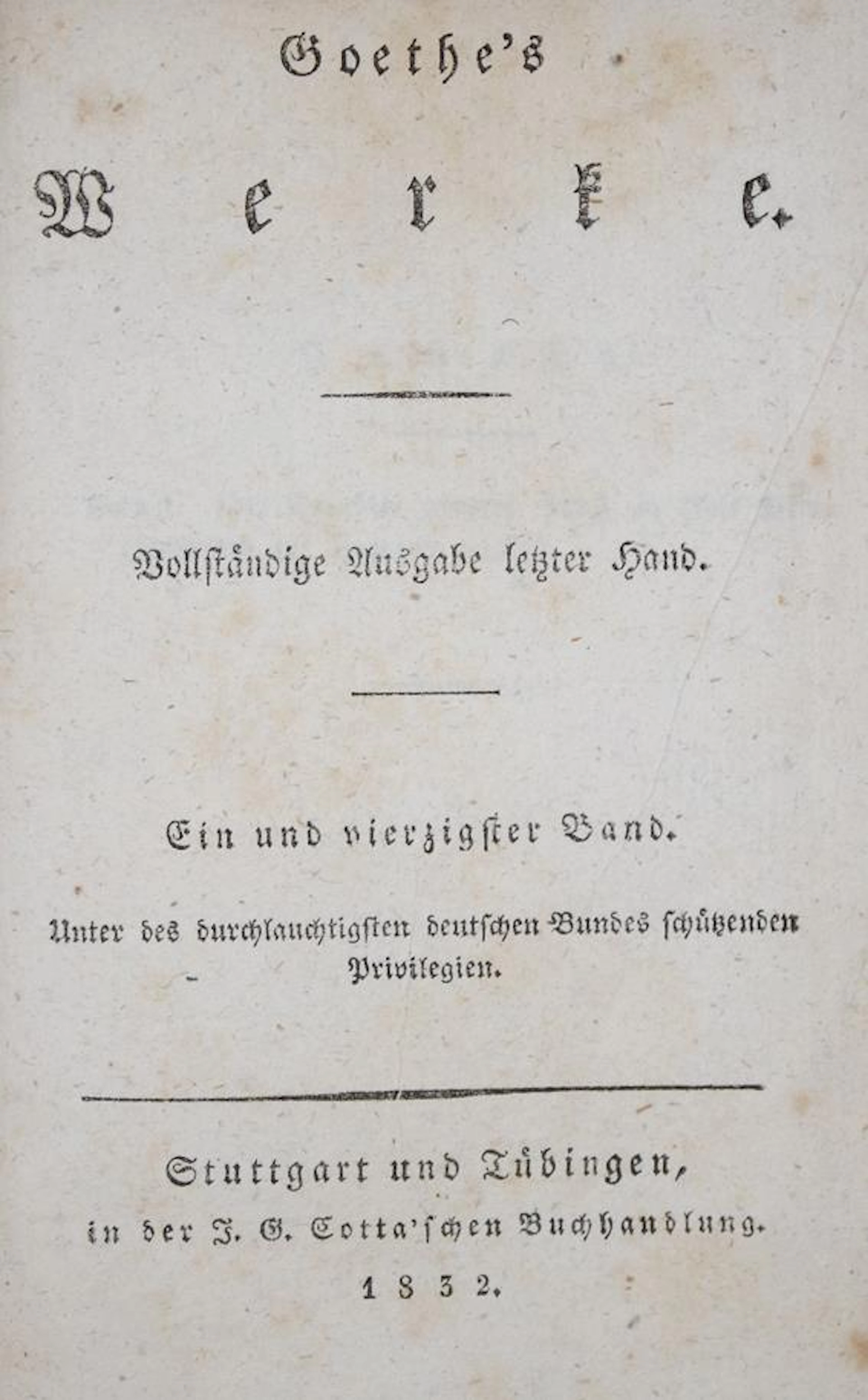 Goethe,(J.W.)v. Faust. Der Tragödie zweyter Theil in fünf Acten. (Vollendet