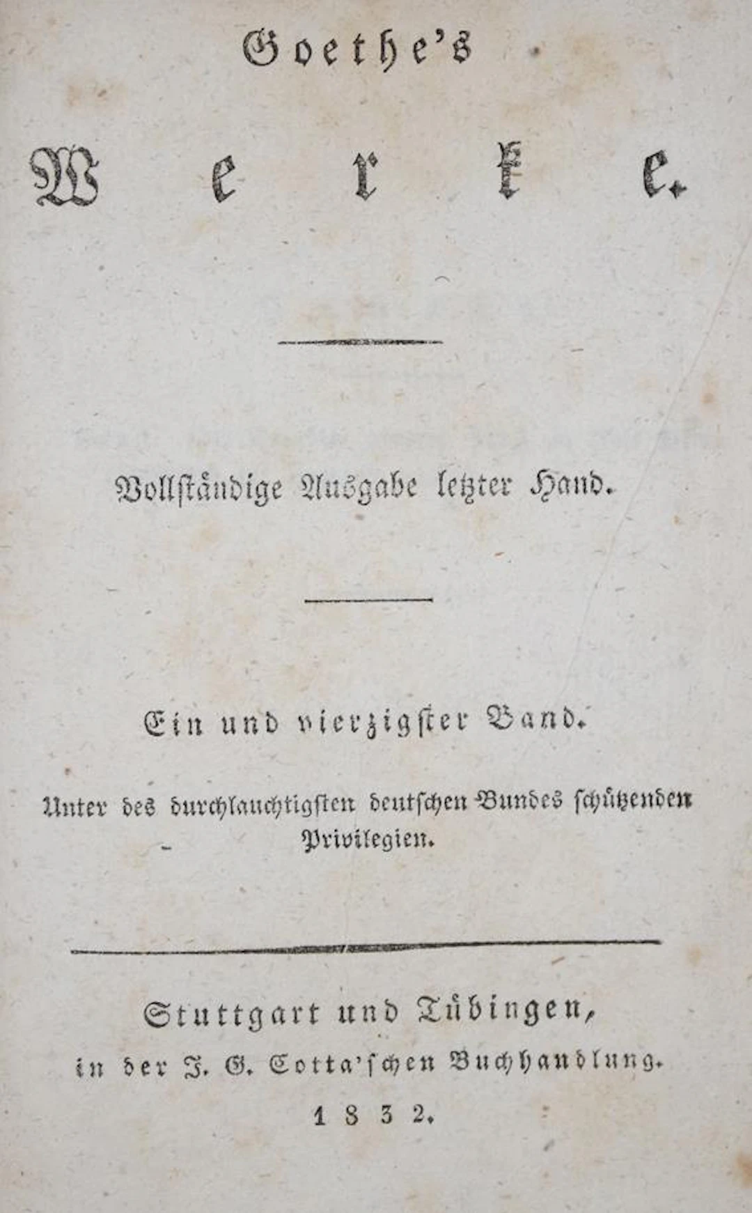Goethe,(J.W.)v. Faust. Der Tragödie zweyter Theil in fünf Acten. (Vollendet