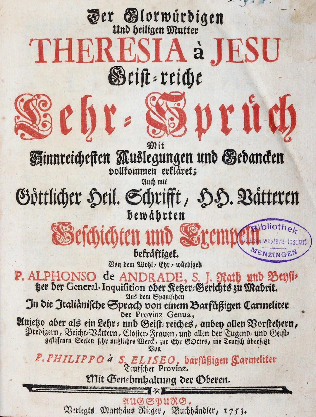 Andrade,A.de. Der Glorwürdigen und heiligen Mutter Theresia a Jesu