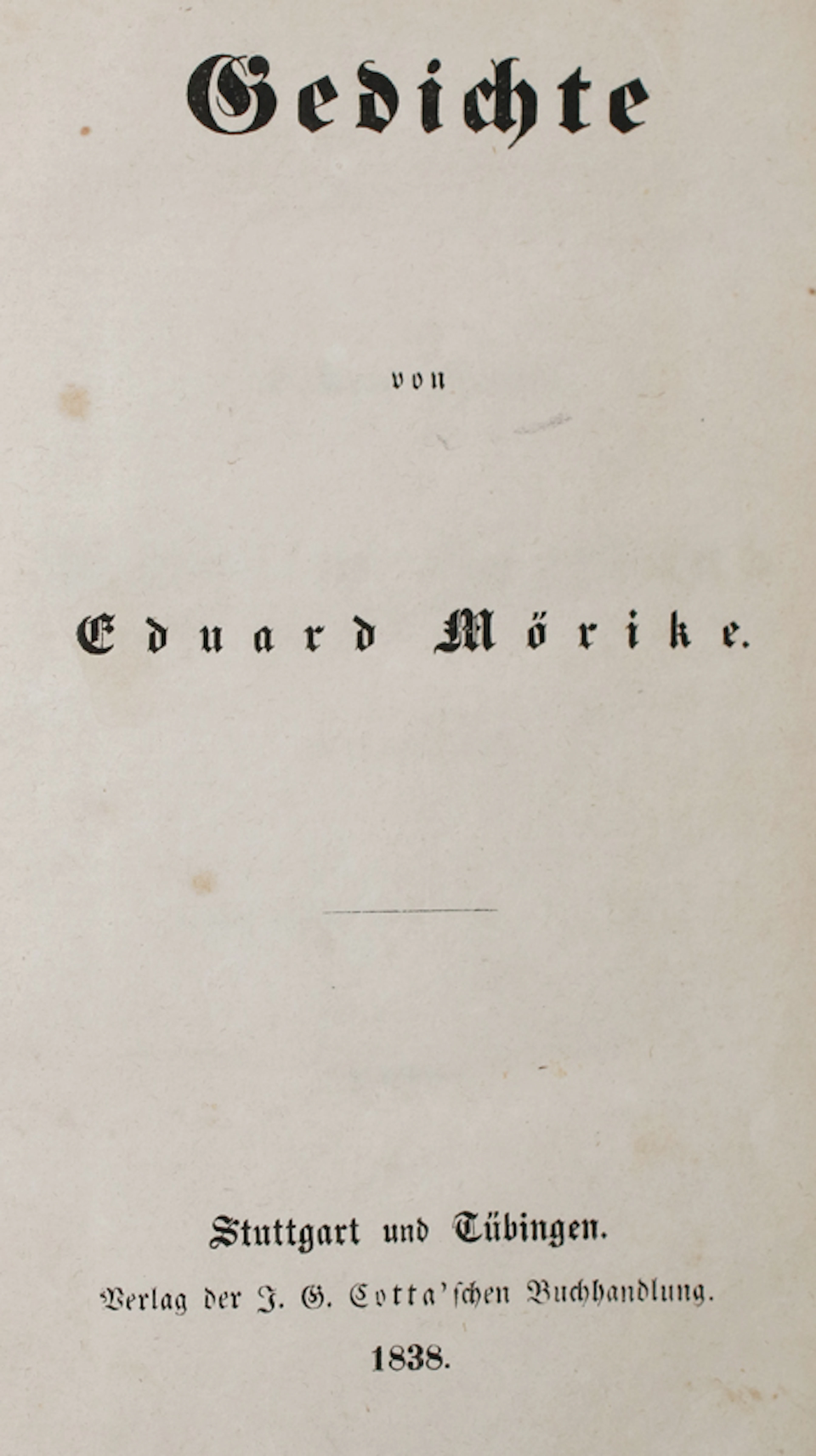 Mörike,E. Gedichte. Stgt. u. Tbg.