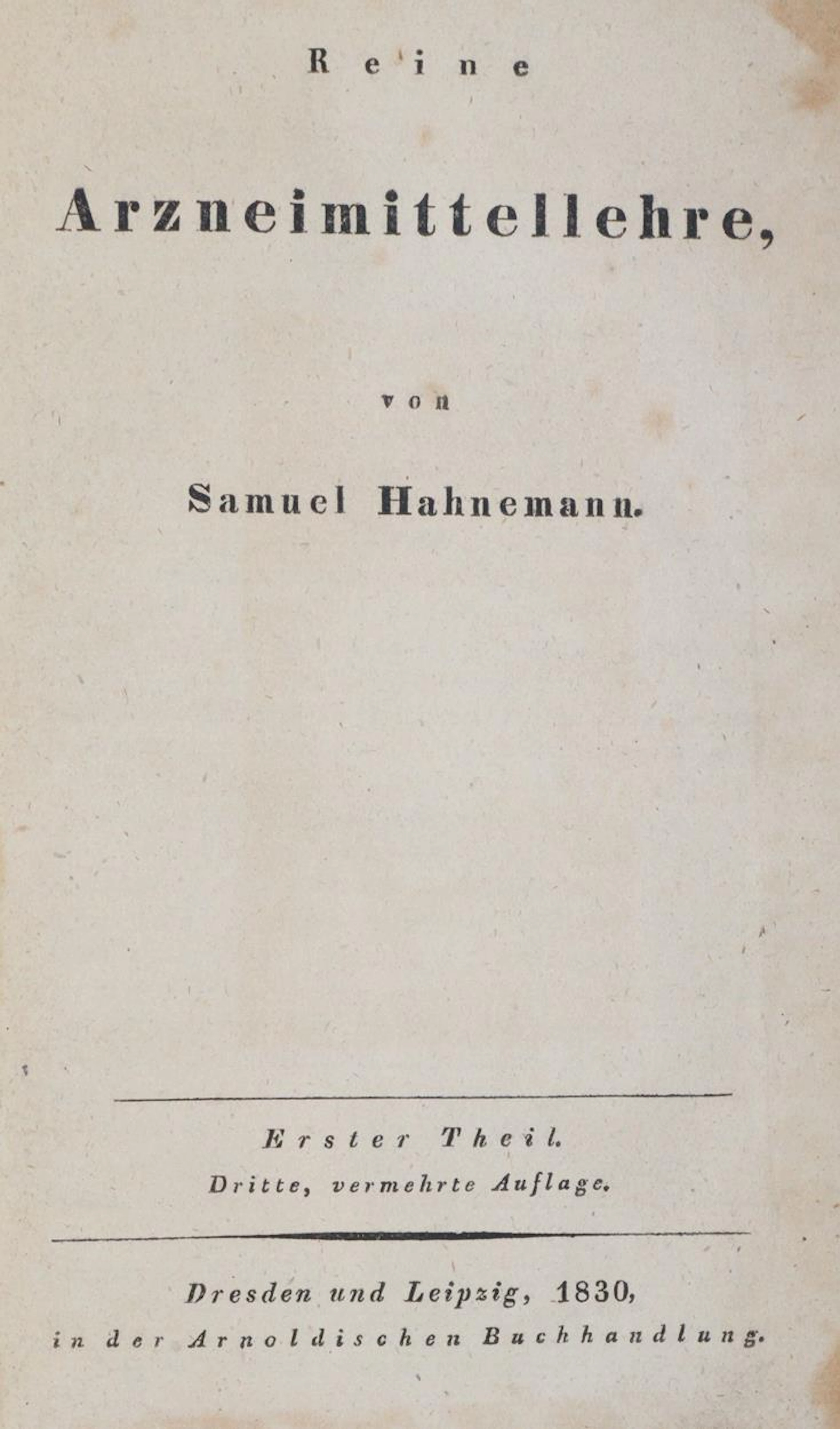 Hahnemann,S. Reine Arzneimittellehre. Mischaufl. 6 Bde. Drsdn. u.