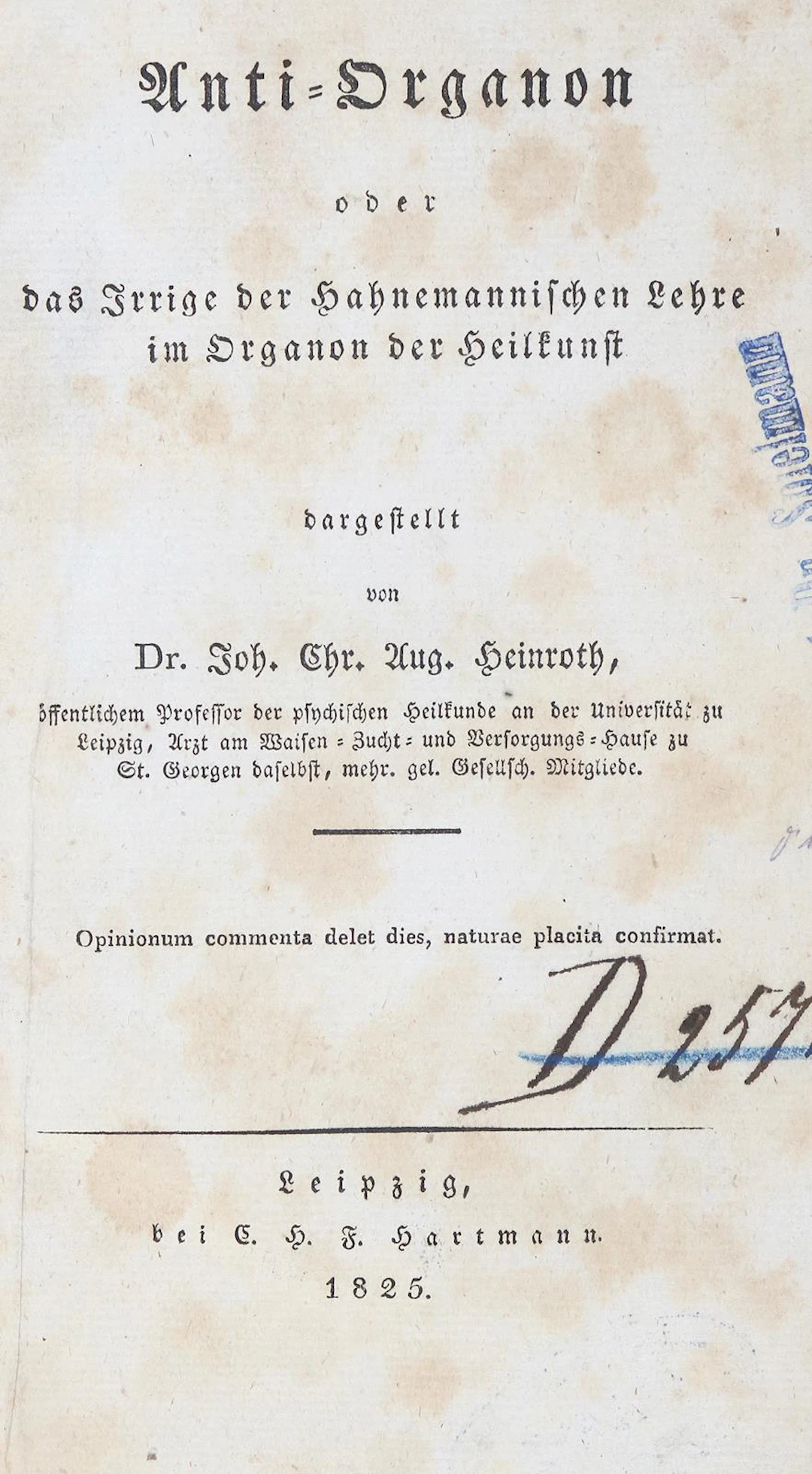 Heinroth,J.C.A. Anti-Organon oder das Irrige der Hahnemannischen Lehre