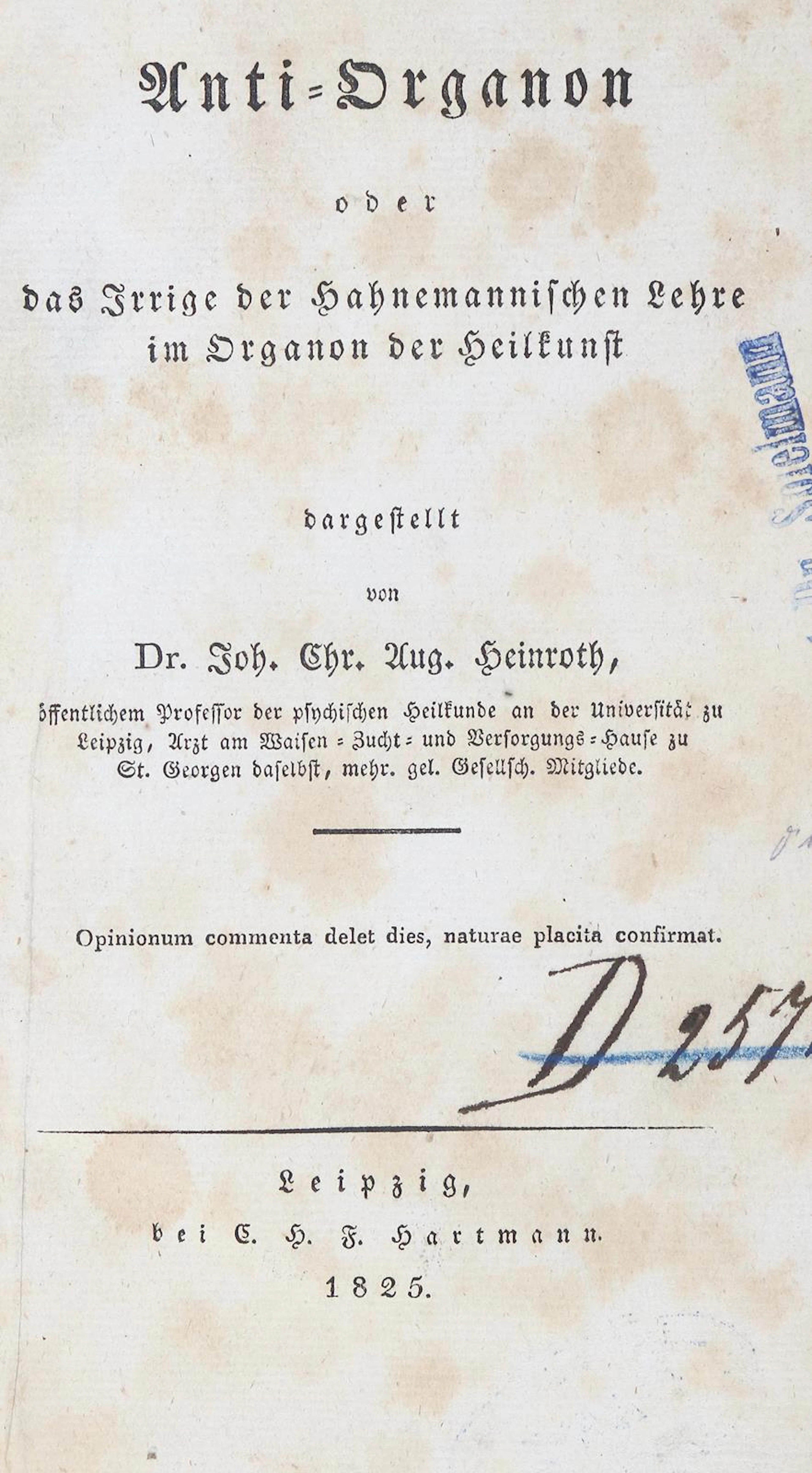 Heinroth,J.C.A. Anti-Organon oder das Irrige der Hahnemannischen Lehre