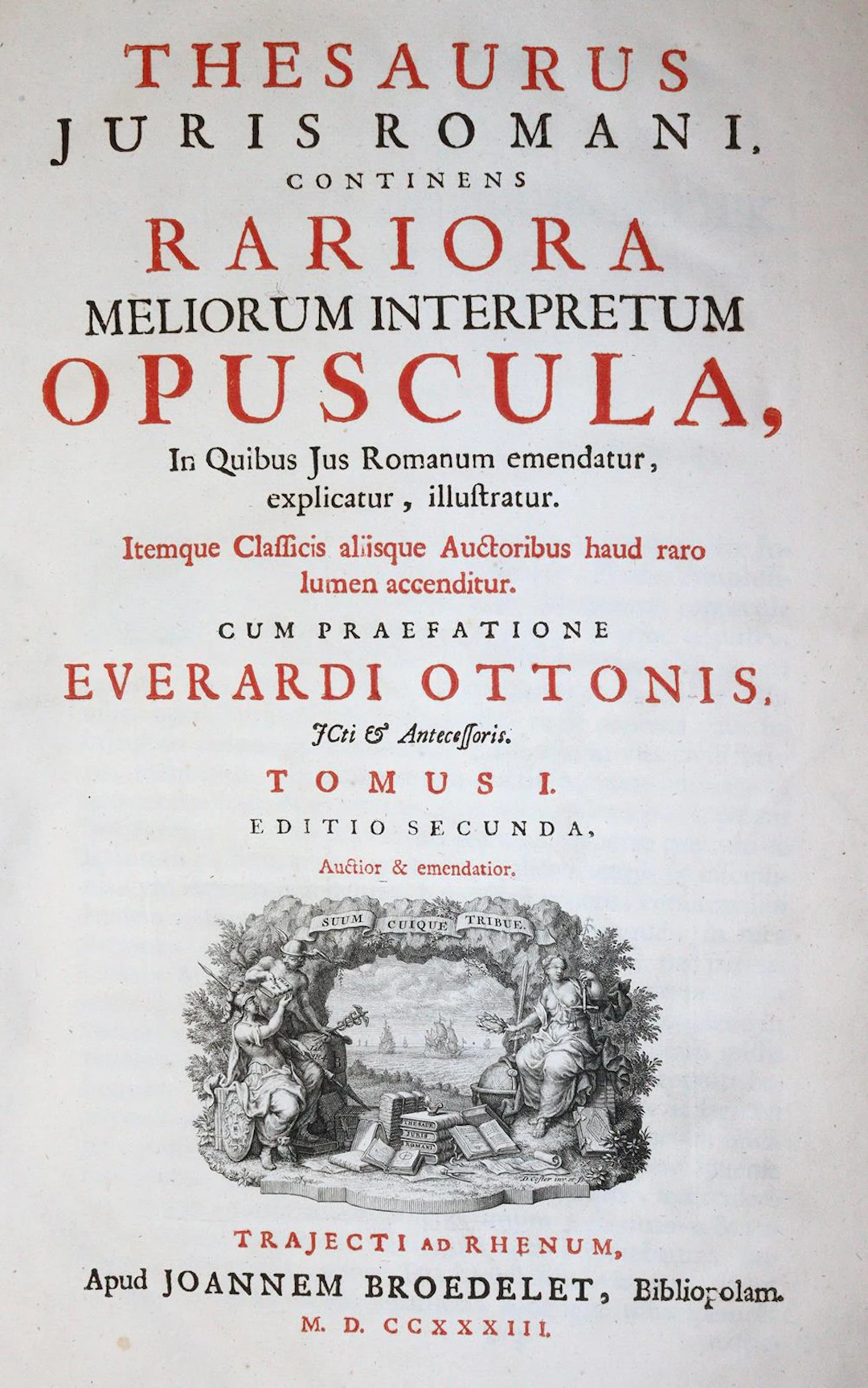 Thesaurus Juris Romani, continens rariora meliorum interpretum opuscula