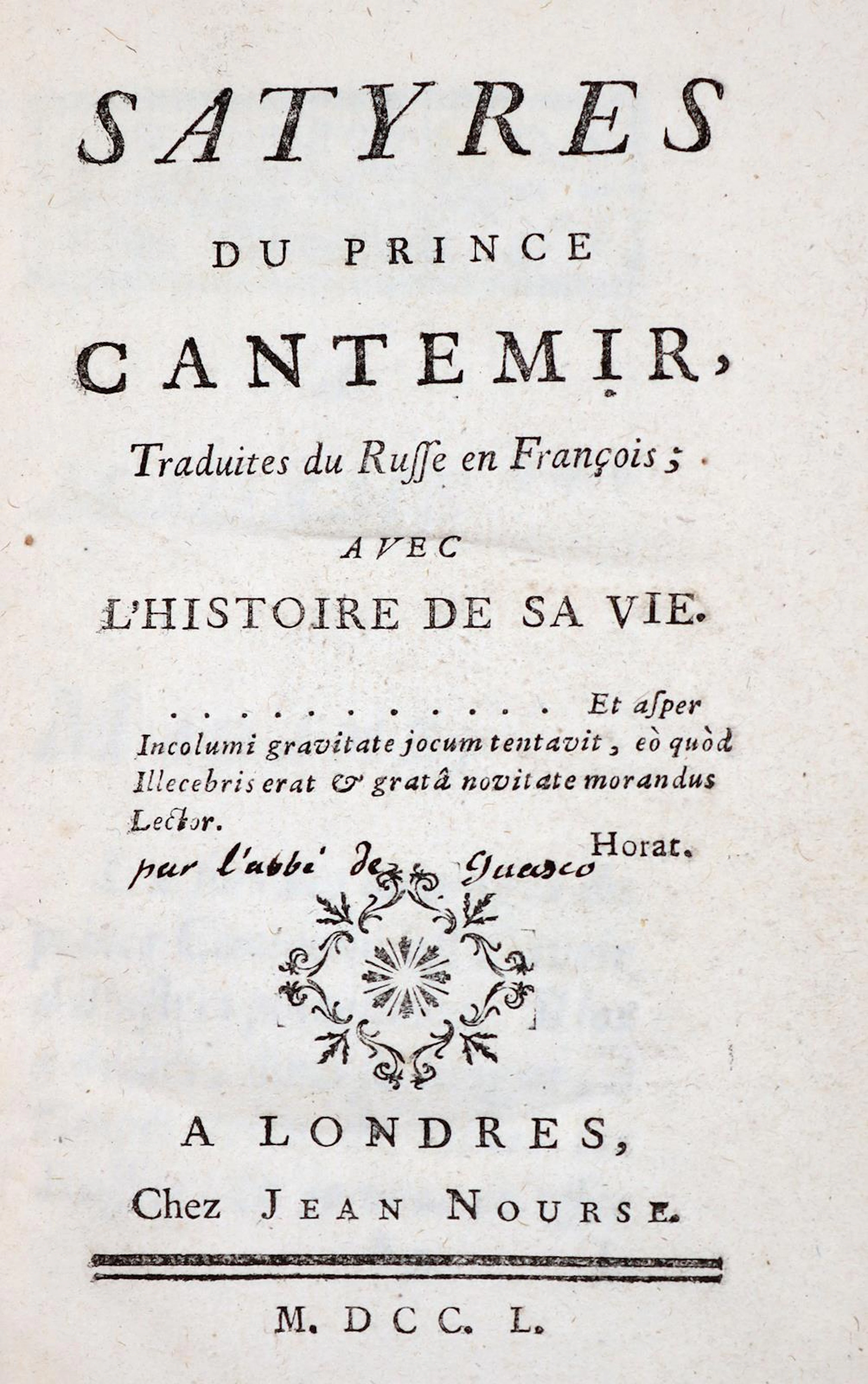 Kantemir,(A.D.). Satyres. Traduites du Russe en Francois. Avec l'histoire
