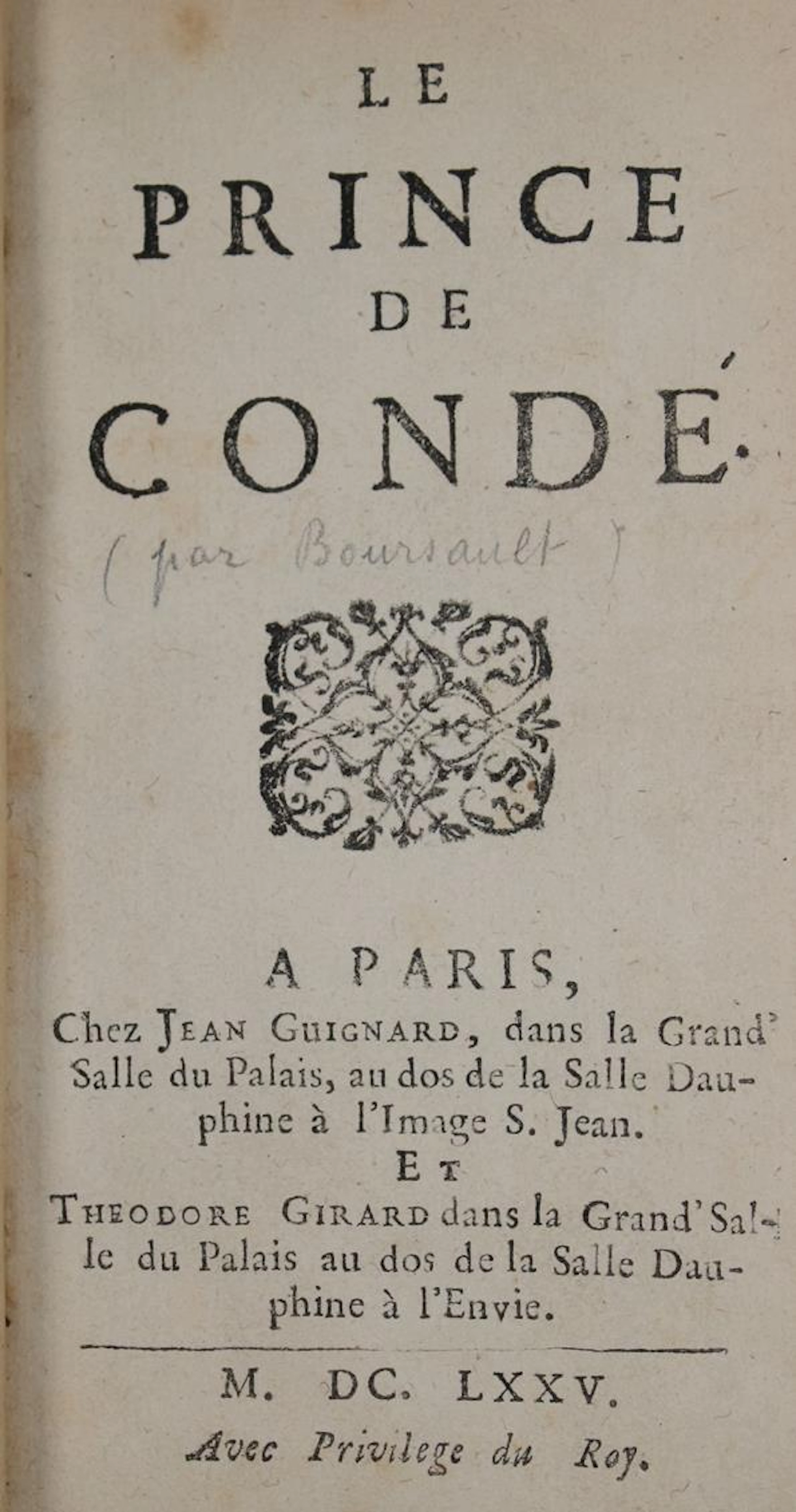 (Boursault,E.). Le prince de Condé. Paris