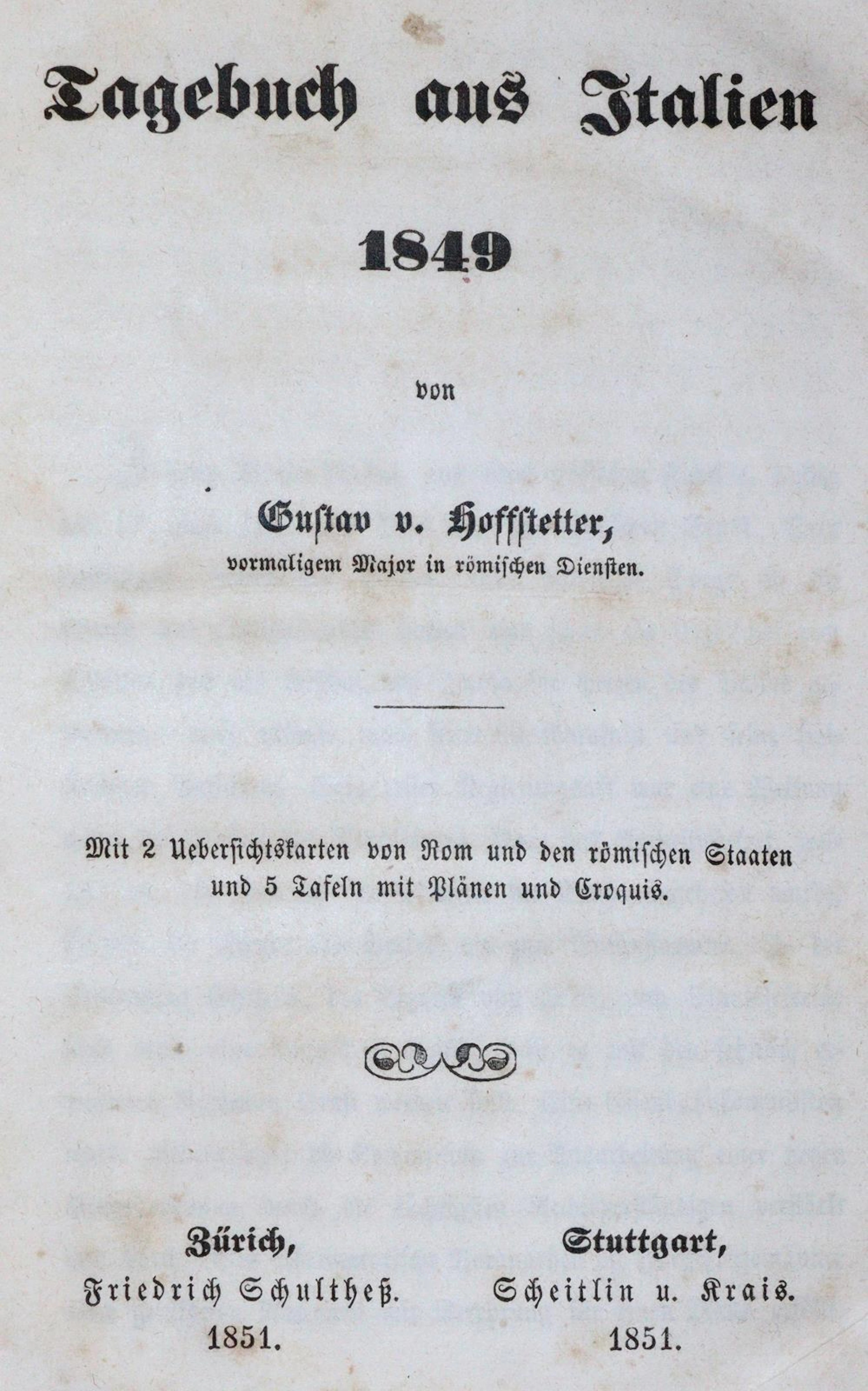 Hoffstetter,G.v. Tagebuch aus Italien 1849. Zürich