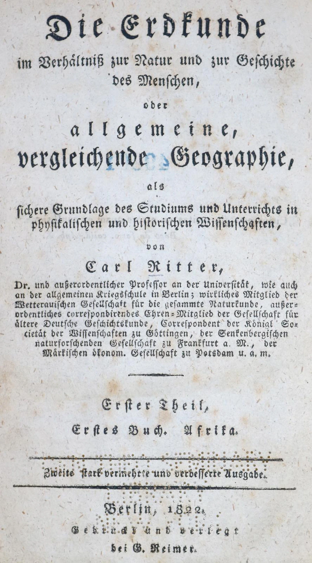 Ritter,C. Die Erdkunde im Verhältniß zur Natur und Geschichte des Menschen