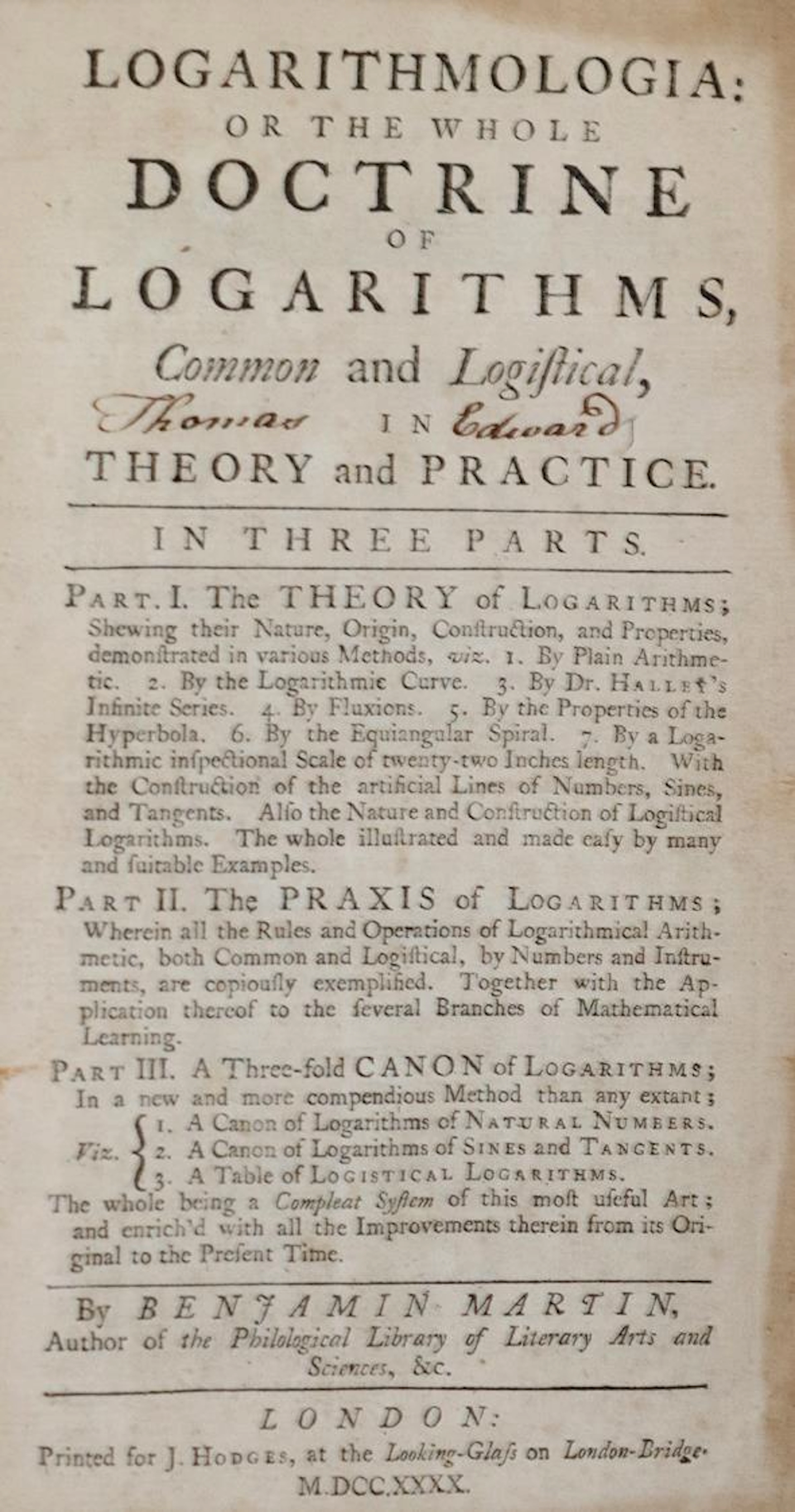 Martin,B. Logarithmologia; or the whole doctrine of logarithms