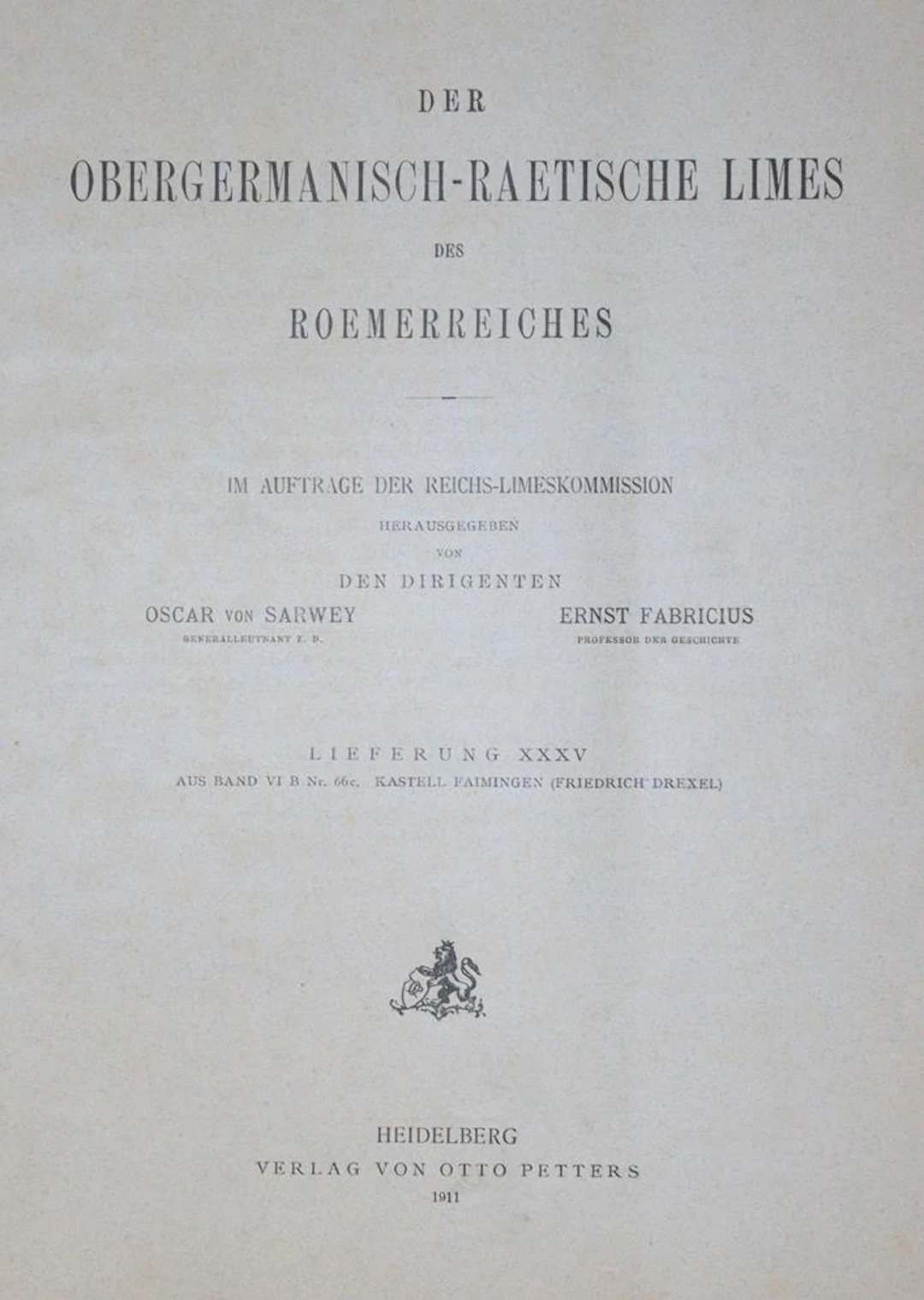 Obergermanisch-raetische Limes, Der, des Römerreiches. Sammlung von
