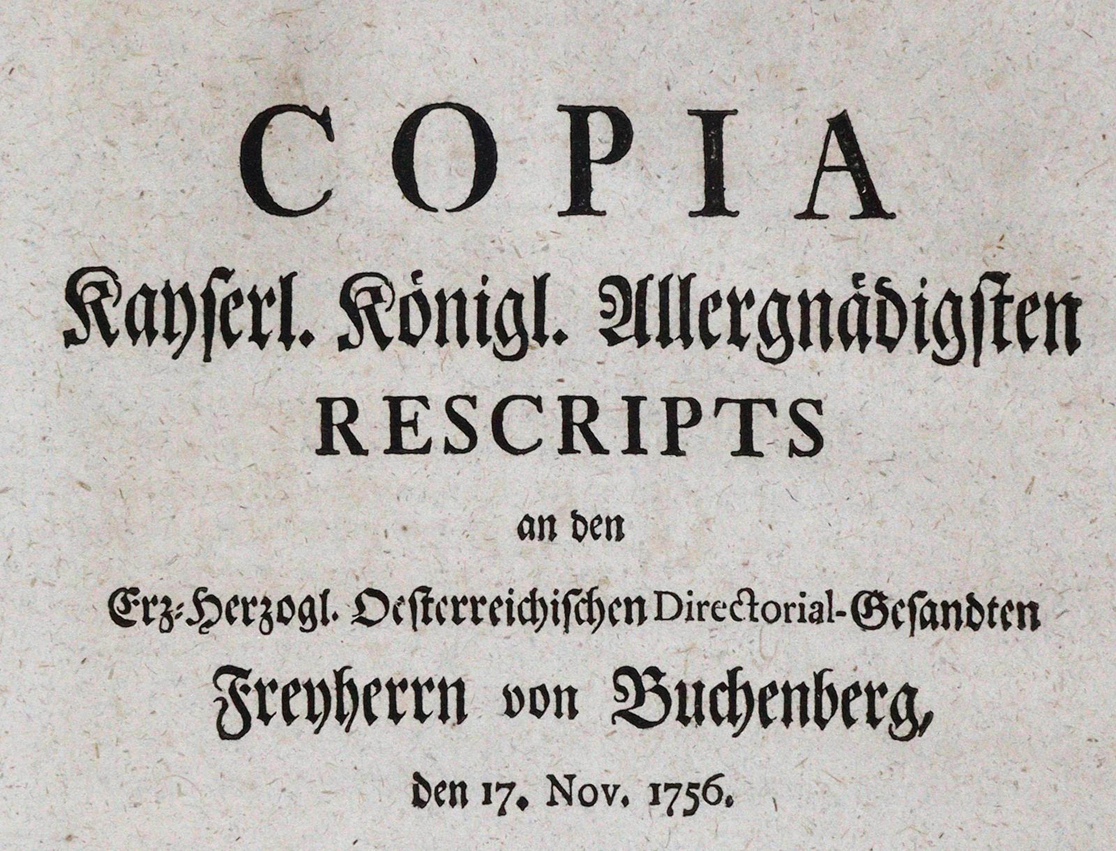 Copia Kayserl. Königl. Allergnädigsten Rescripts an den Erz-Herzogl.