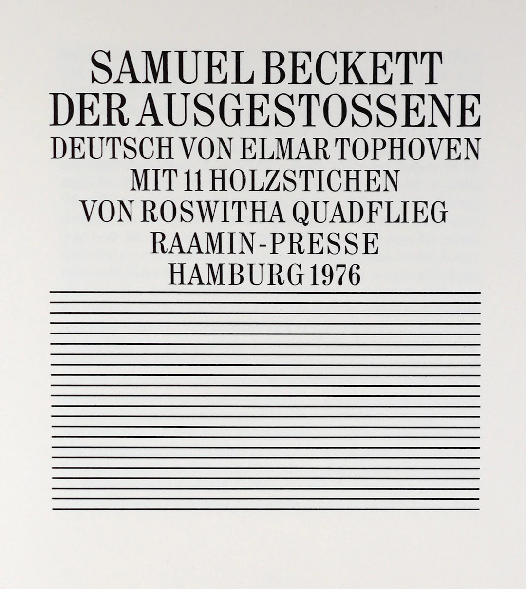 Beckett,S. Der Ausgestoßene. Deutsch von E. Tophoven. Hbg.