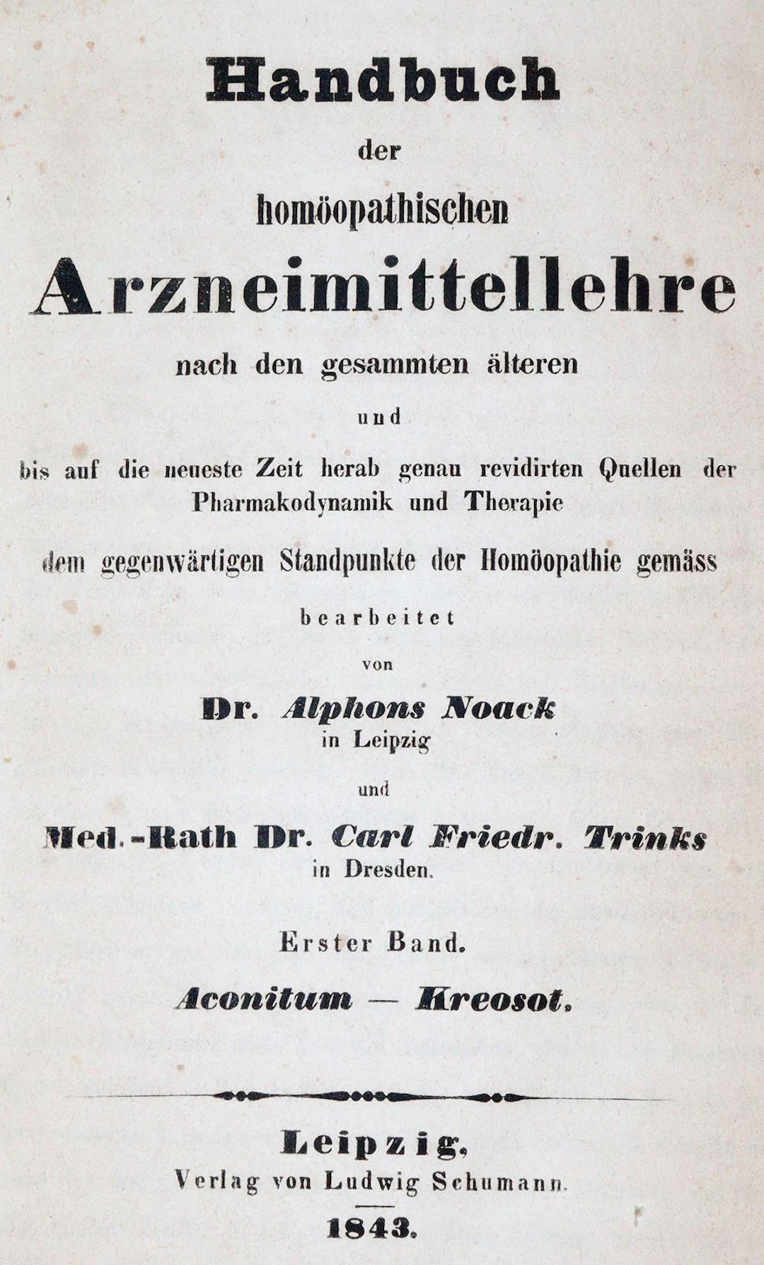 Noack,A., C.F.Trinks (u. C.Müller). Handbuch der homöopathischen Arzneimittelleh