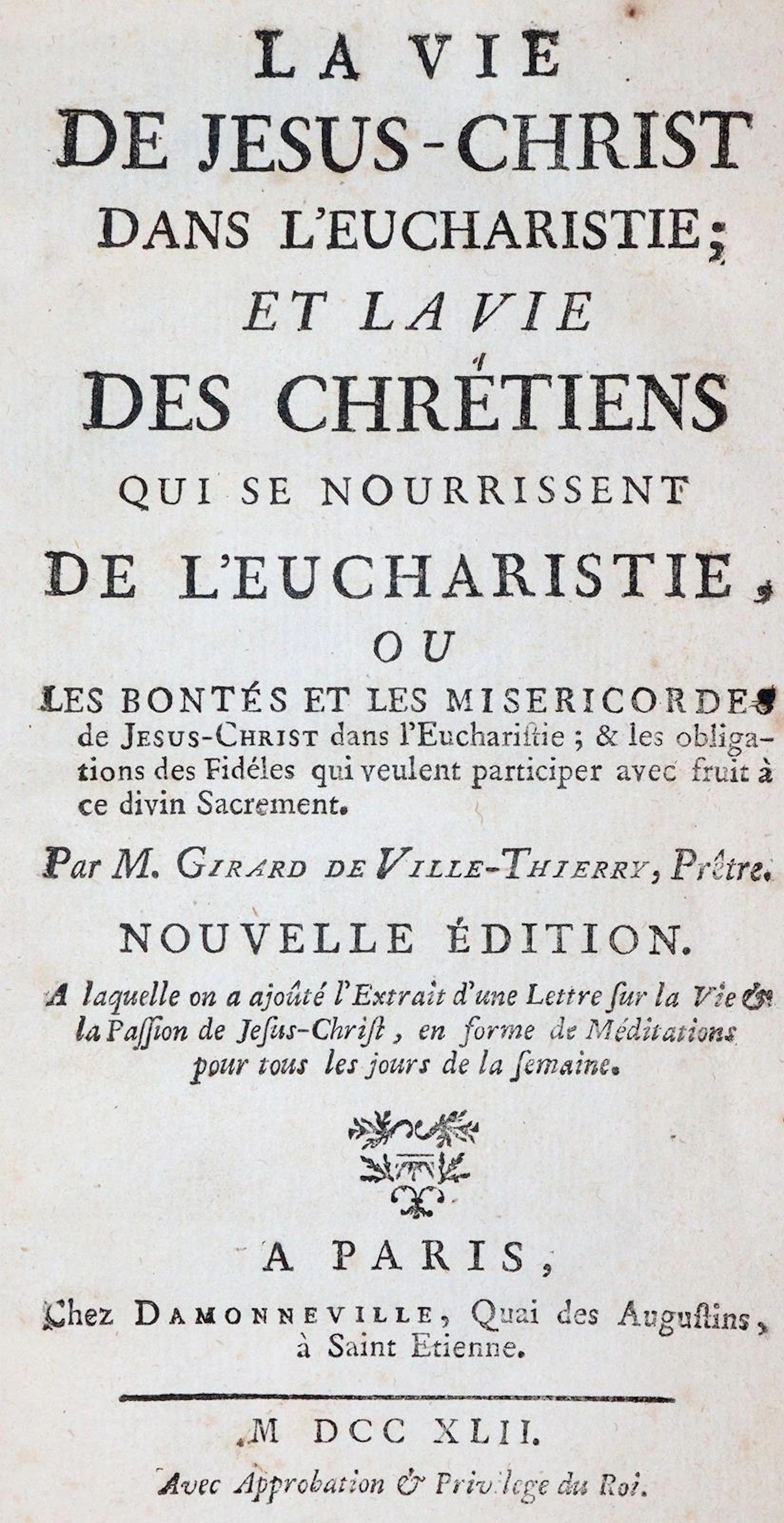 Girard de Villethierry,(J.). La vie de Jesus-Christ dans l'eucharistie