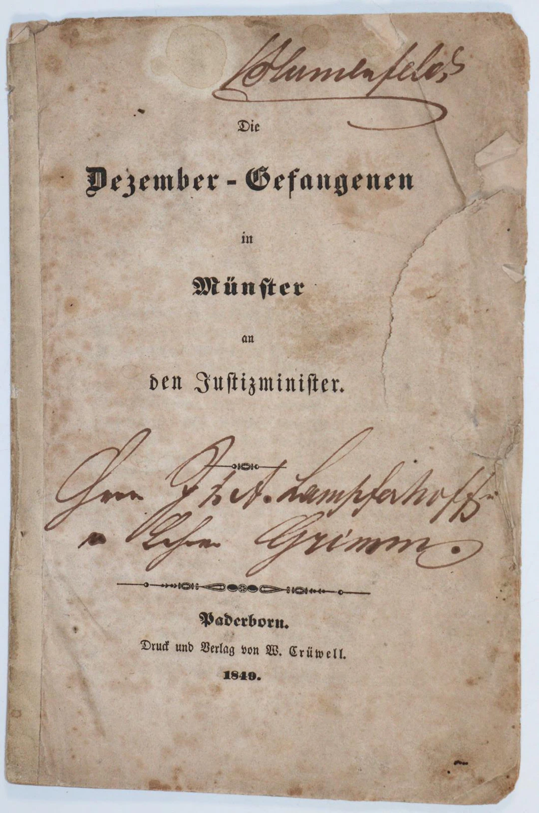 (Löher,F.v.). Die Dezember-Gefangenen in Münster an den Justizminister.