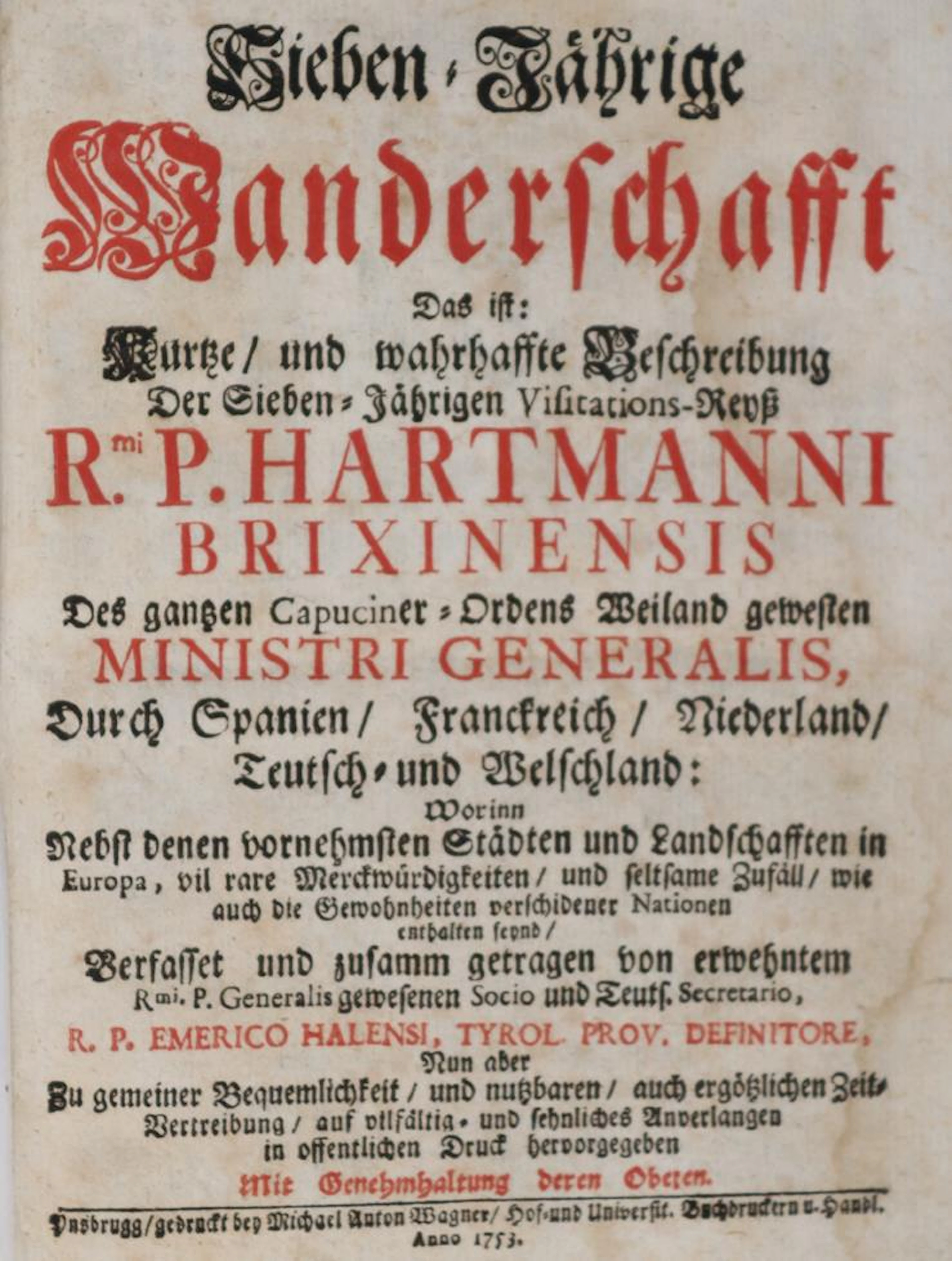(Fischer,E.). Sieben-Jährige Wanderschafft Das ist: Kurtze