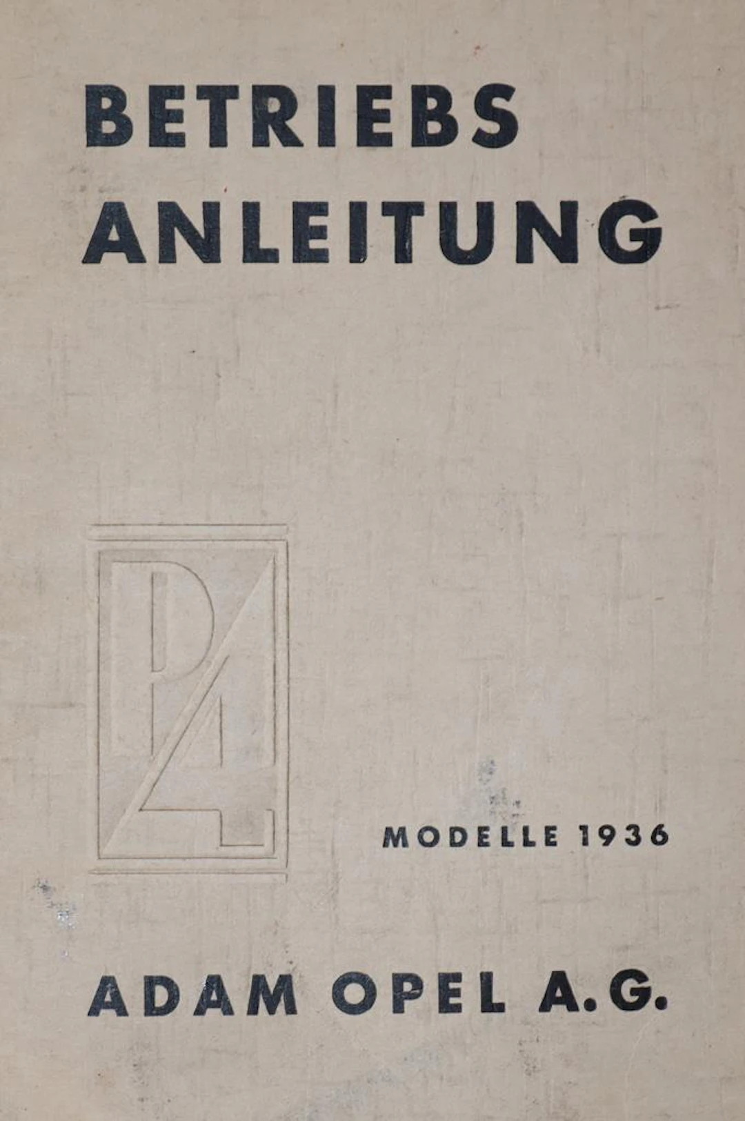 Opel AG. Anleitung zum Betrieb und zur Instandhaltung des Opel P4