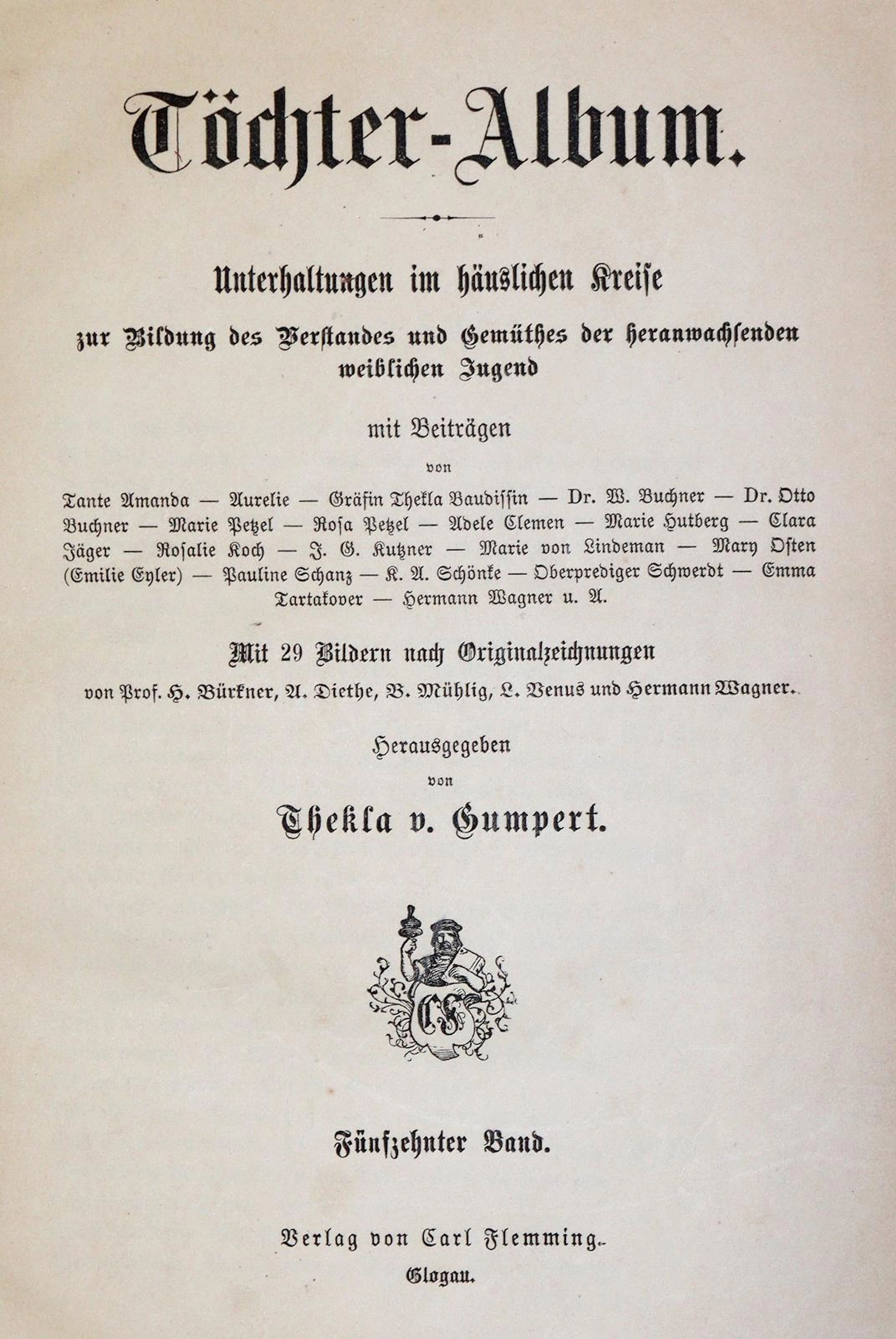 Gumpert,T.v. (Hrsg.). Töchter-Album. 16 Bde. der Reihe. Glogau