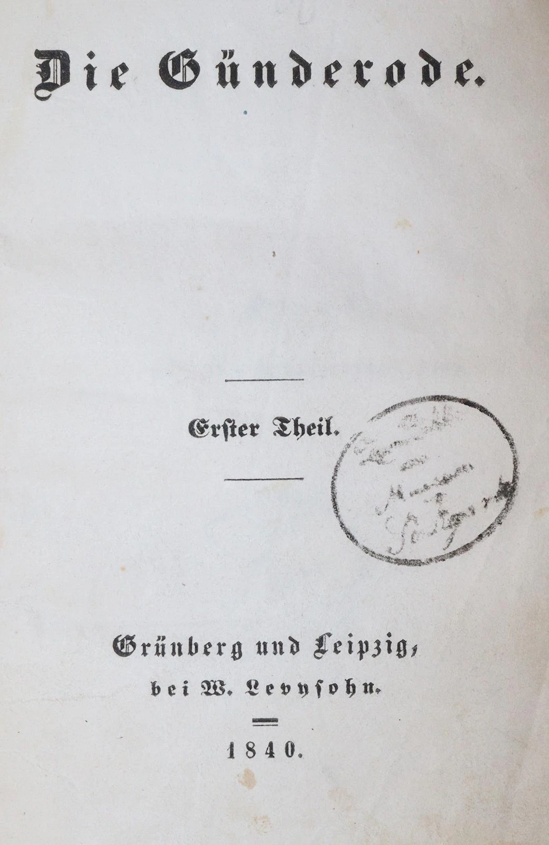 (Arnim,B.v.). Die Günderode. 2 Bde. Grünberg u. Lpz.