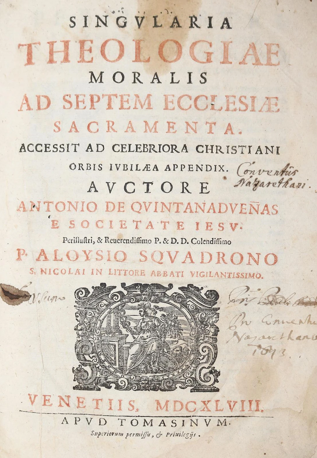 Quintanaduenas,A.de. Singularia Theologiae Moralis ad Septem Ecclesiae