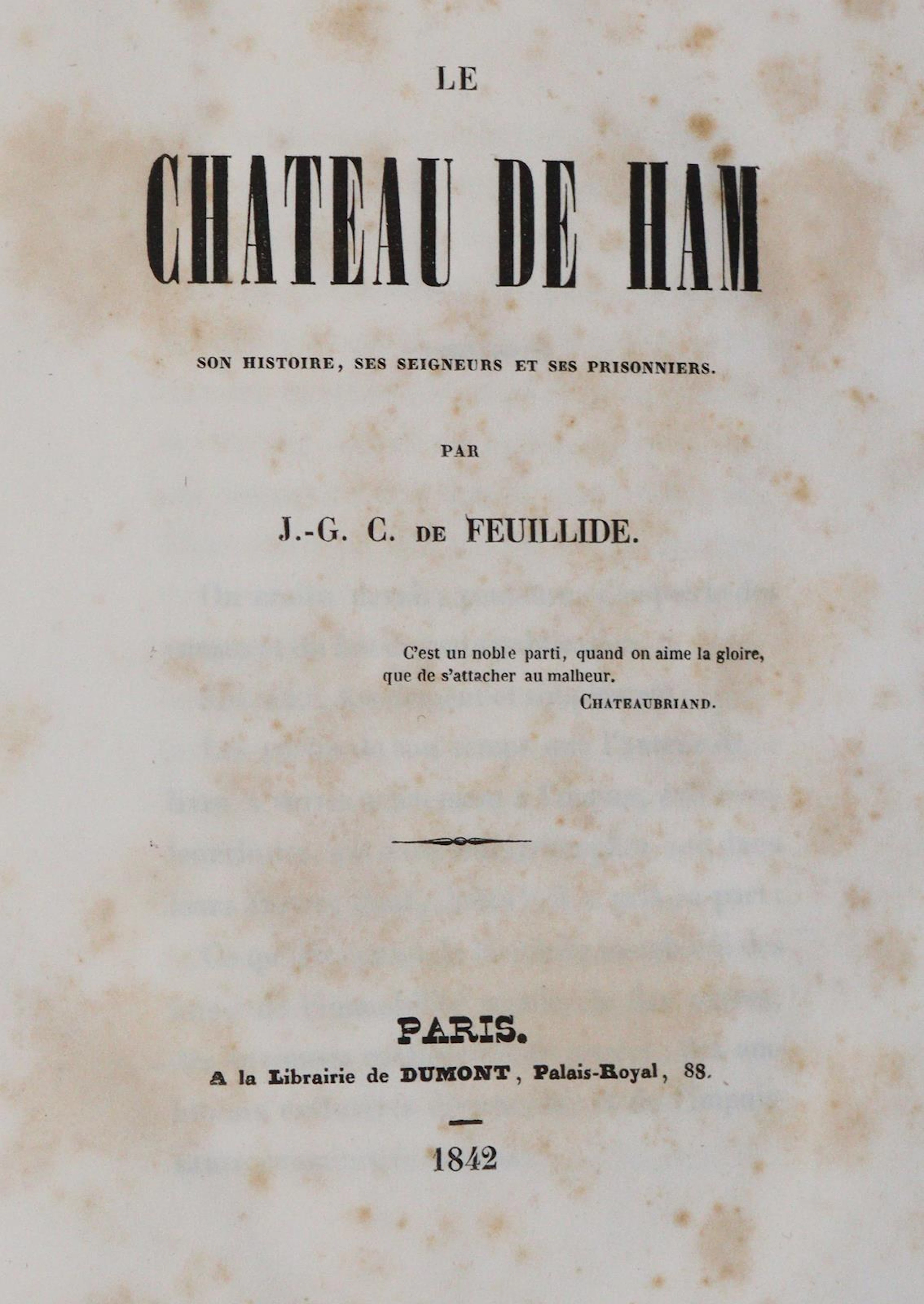 Feuillide,J.G.C.de. Le Chateau de Ham. Son histoire