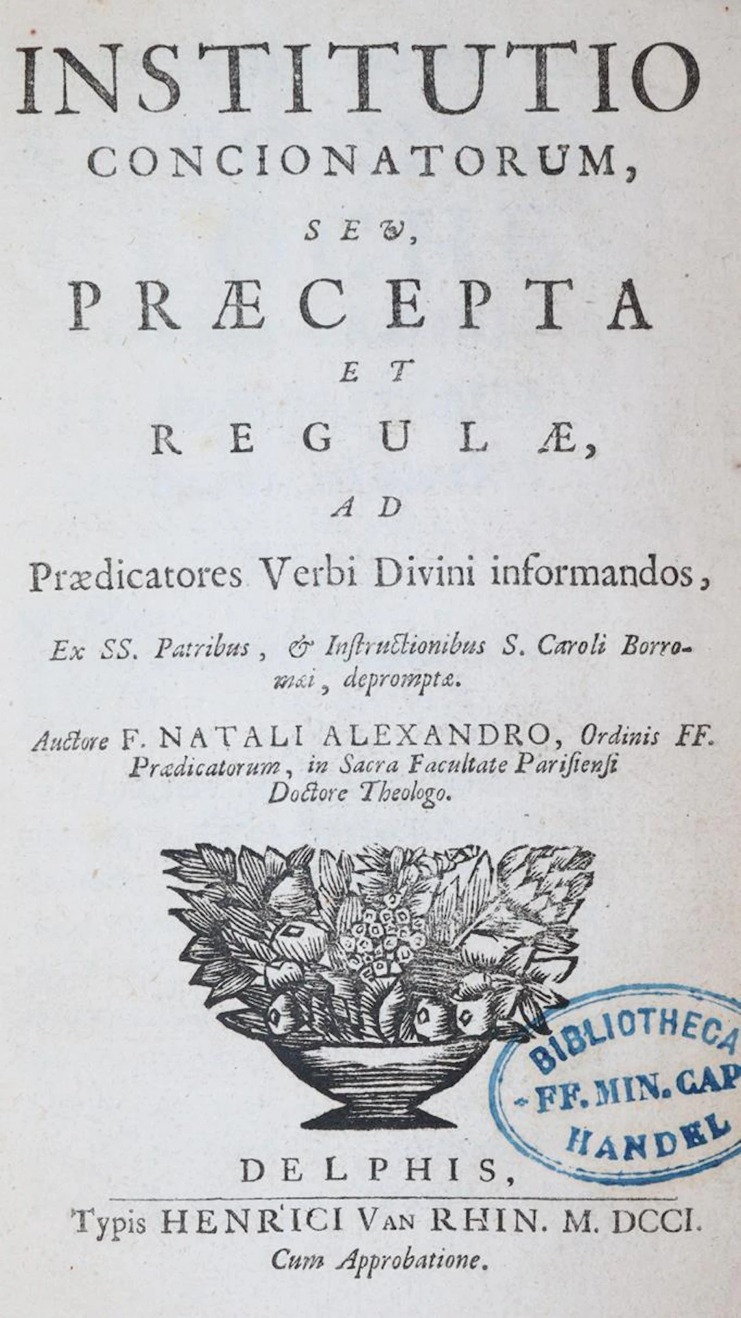 Noel,A. Institutio concionatorum