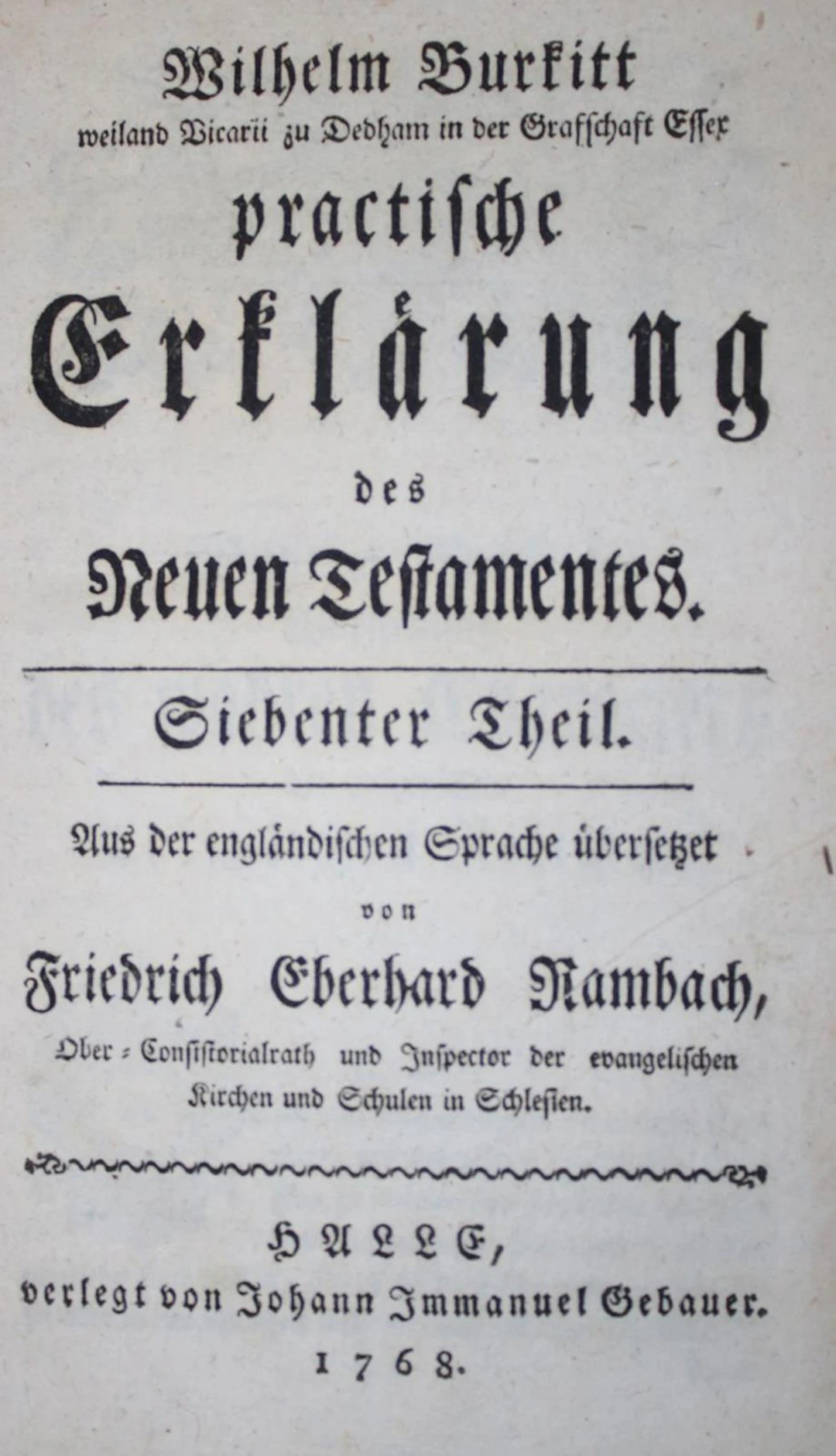 Burkitt,W. Practische Erklärung des Neuen Testamentes. 8 Bände. Aus