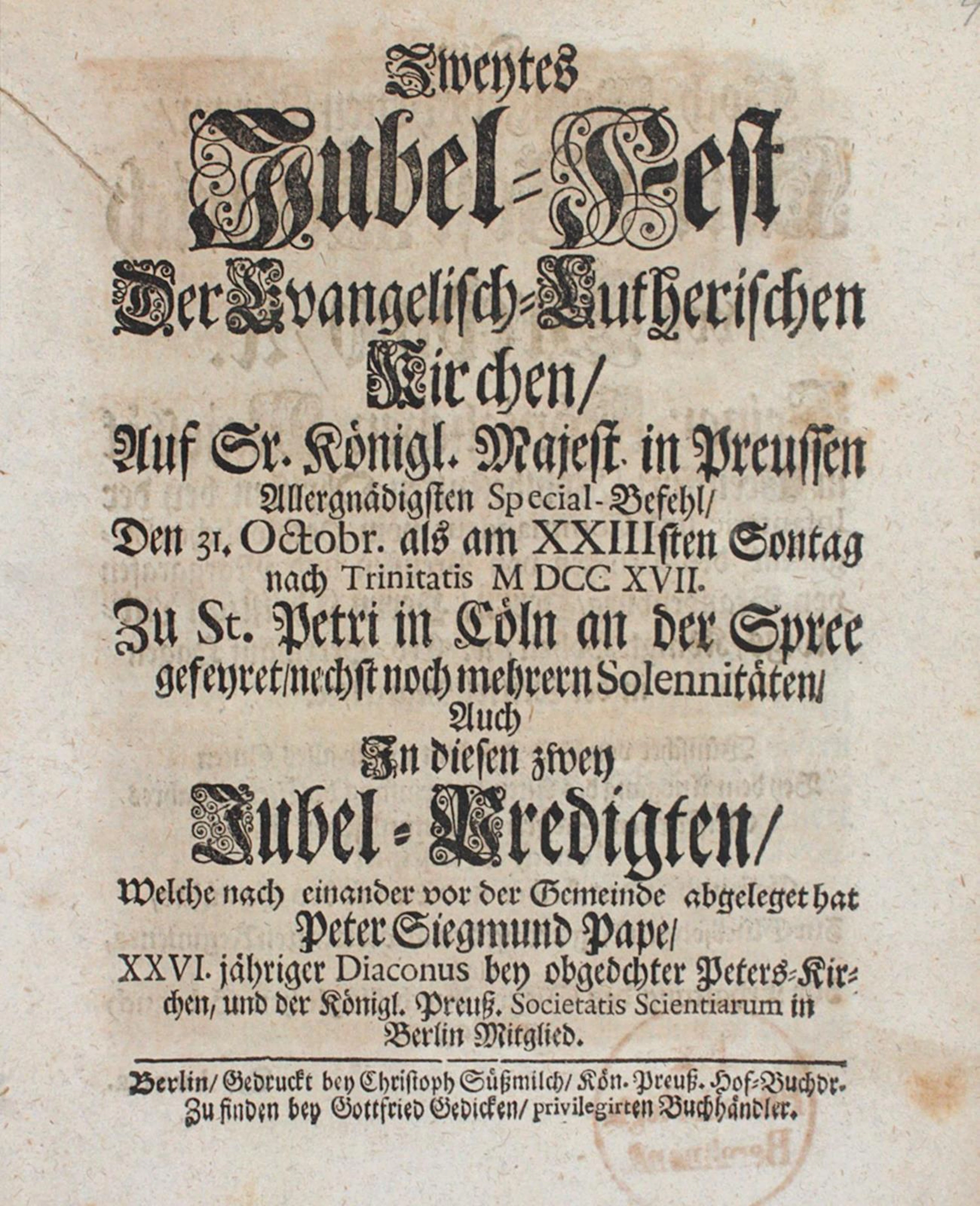 Pape,P.S. Zweytes Jubel-Fest Der Evangelisch-Lutherischen Kirchen
