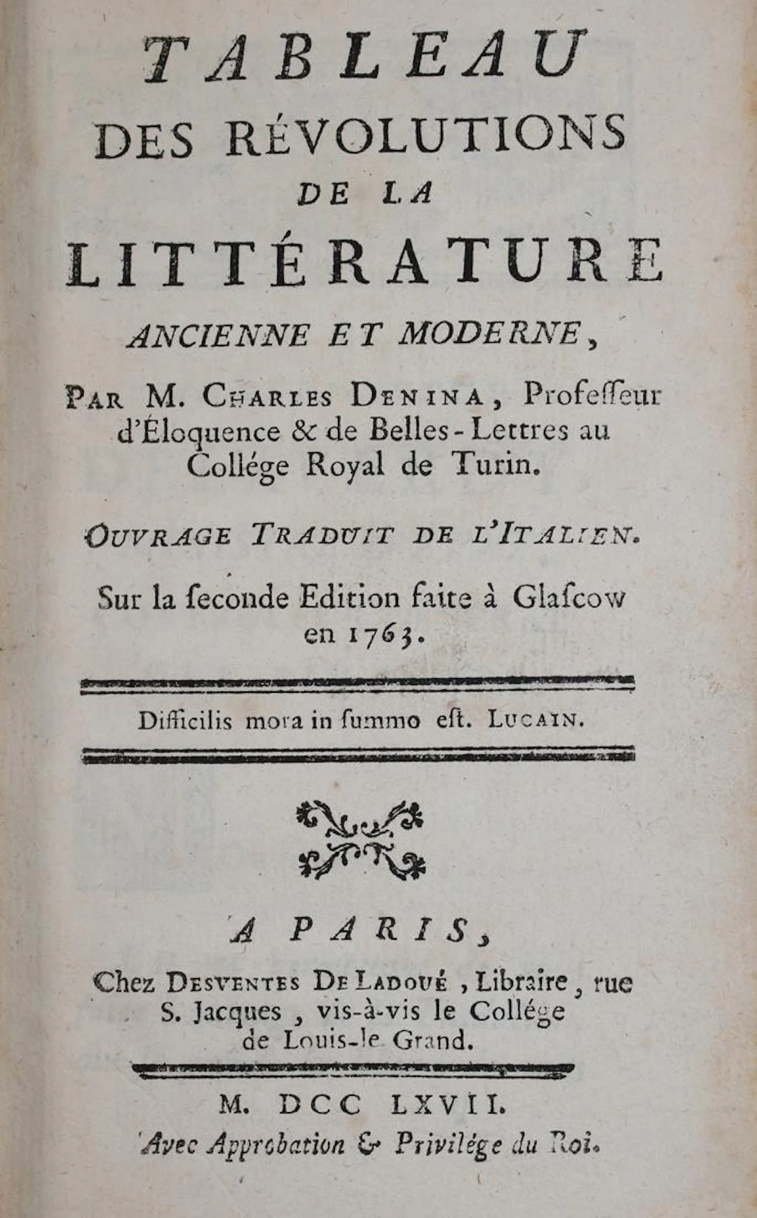 Denina,C. Tableau des revolutions de la litterature ancienne et moderne. Paris