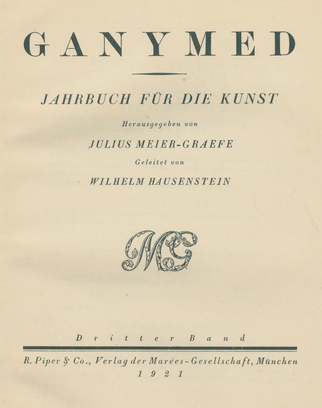 Ganymed. Jahrbuch für die Kunst. Hrsg. v. J.Meier-Graefe. Geleitet
