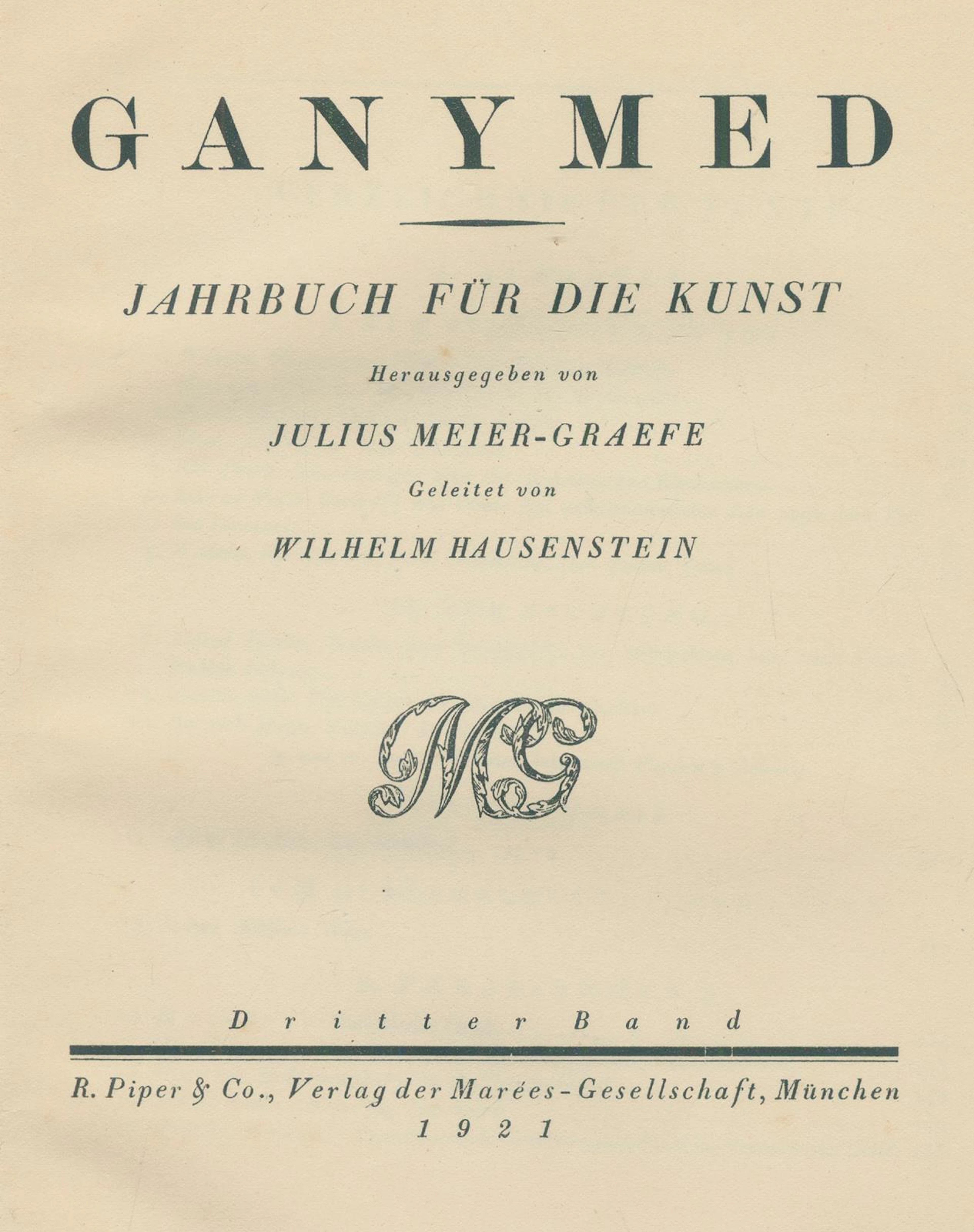 Ganymed. Jahrbuch für die Kunst. Hrsg. v. J.Meier-Graefe. Geleitet