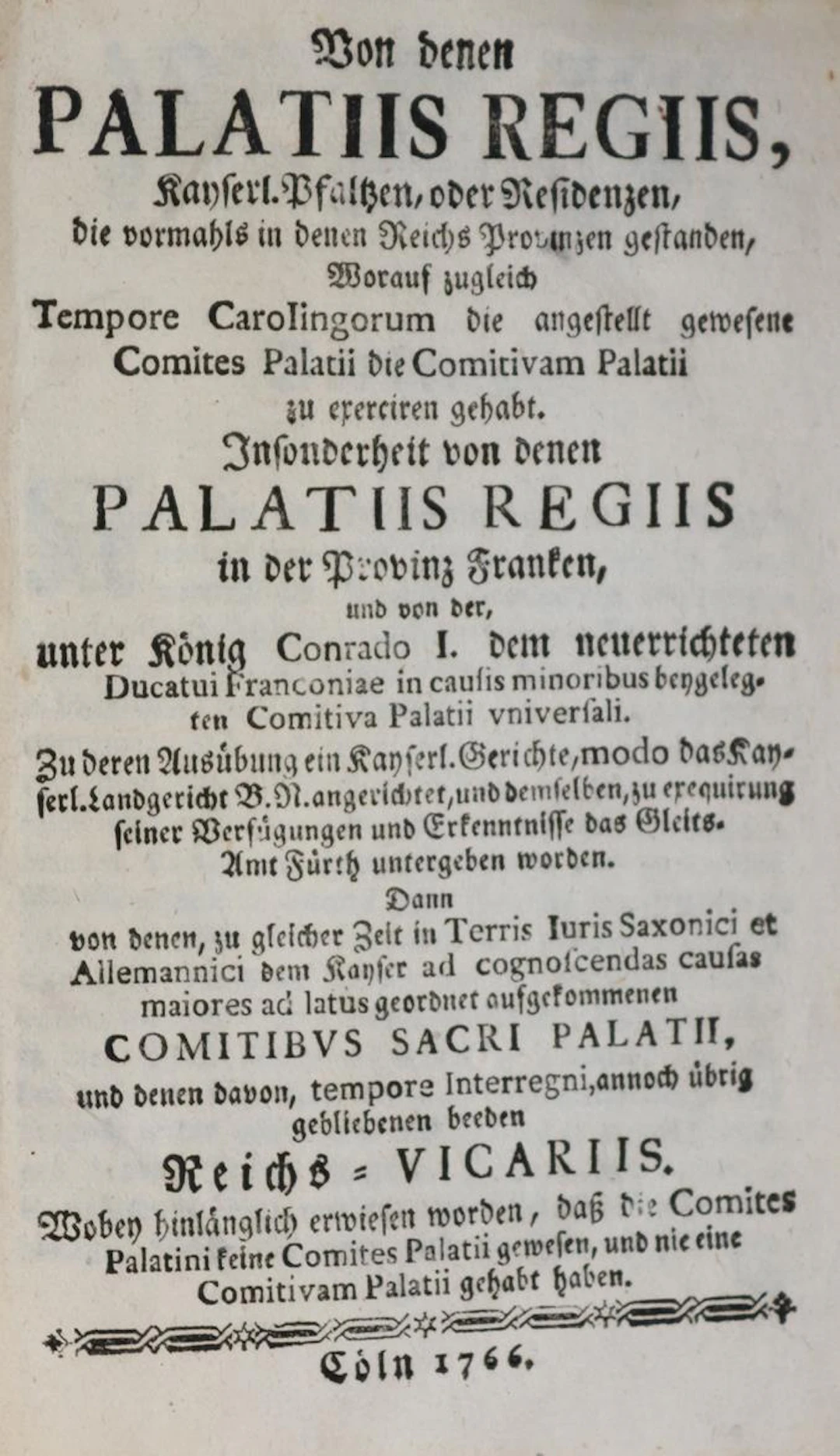 Von denen Palatiis Regiis, Kayserl. Pfaltzen oder Residenzen