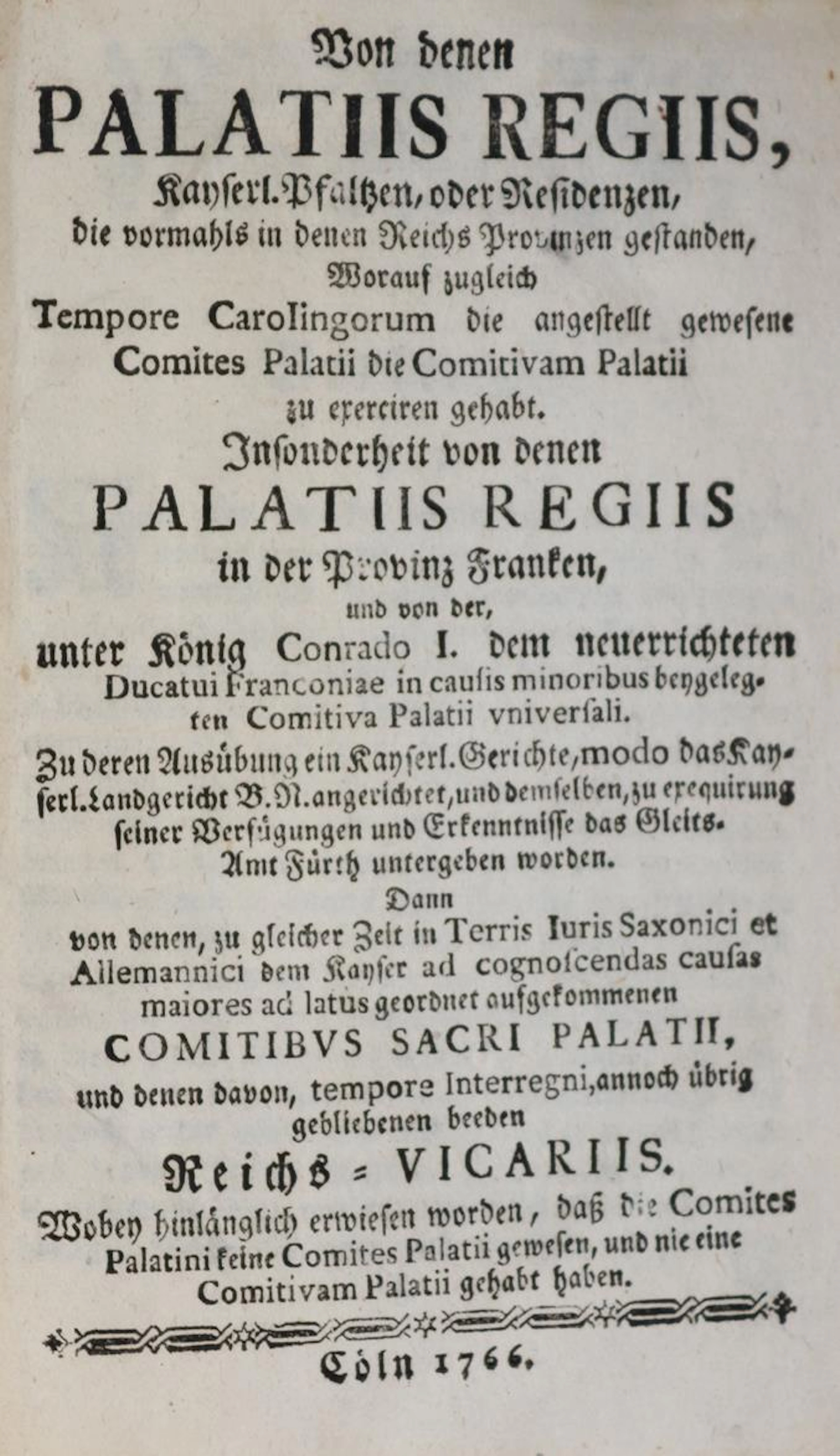 Von denen Palatiis Regiis, Kayserl. Pfaltzen oder Residenzen